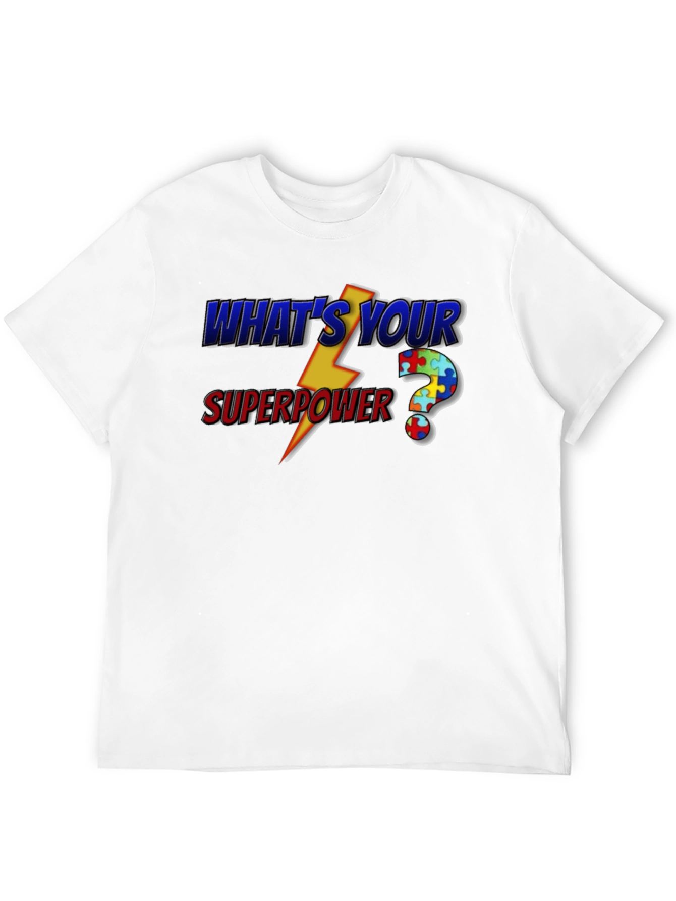 Whats Your Superpower Autism Awareness T-Shirt