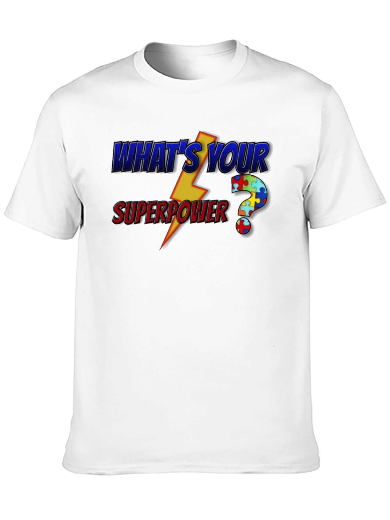 Whats Your Superpower Autism Awareness T-Shirt