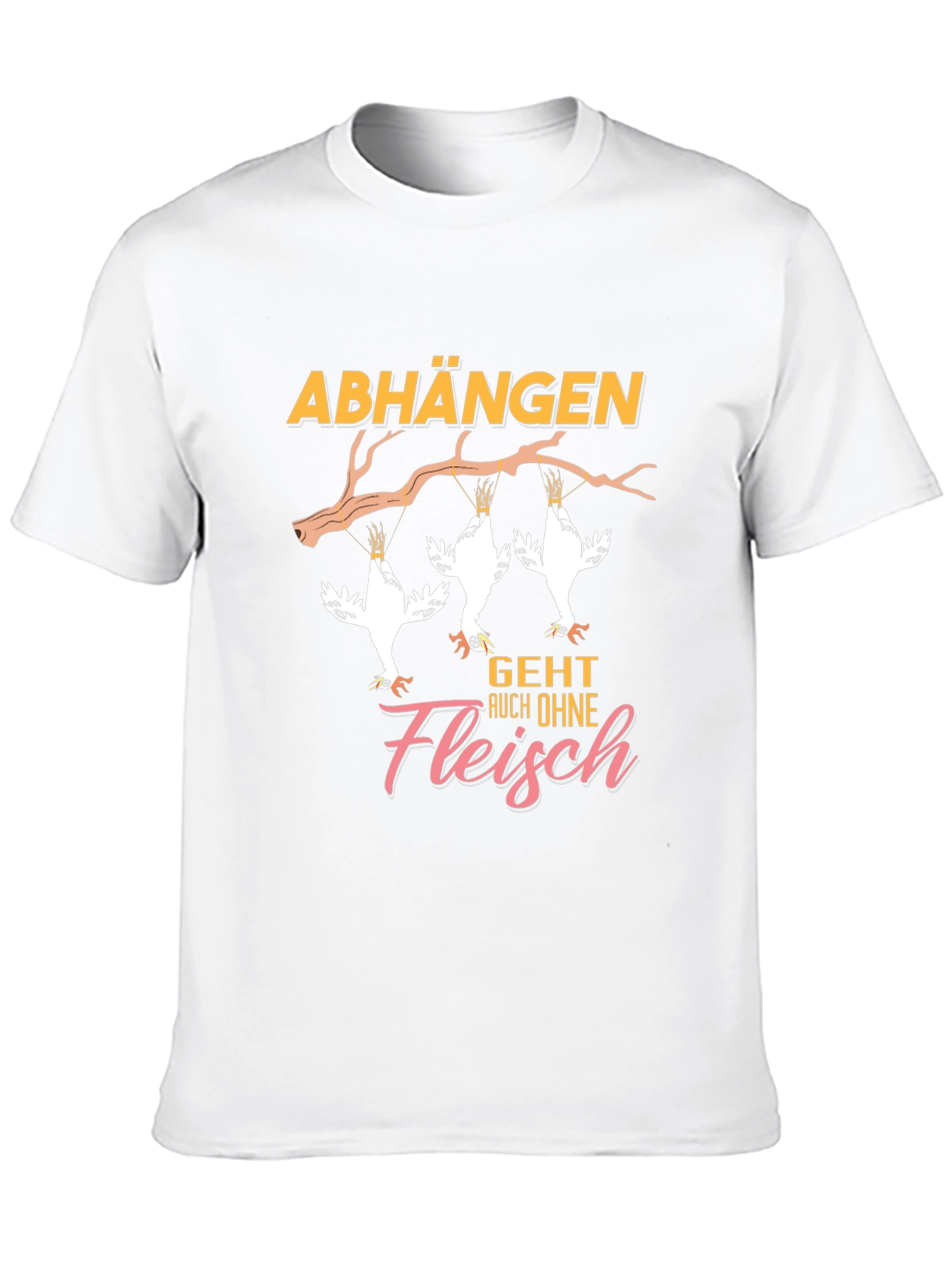 Vegan Chicken T-Shirt Abhangen Geht Auch Ohne Fleisch