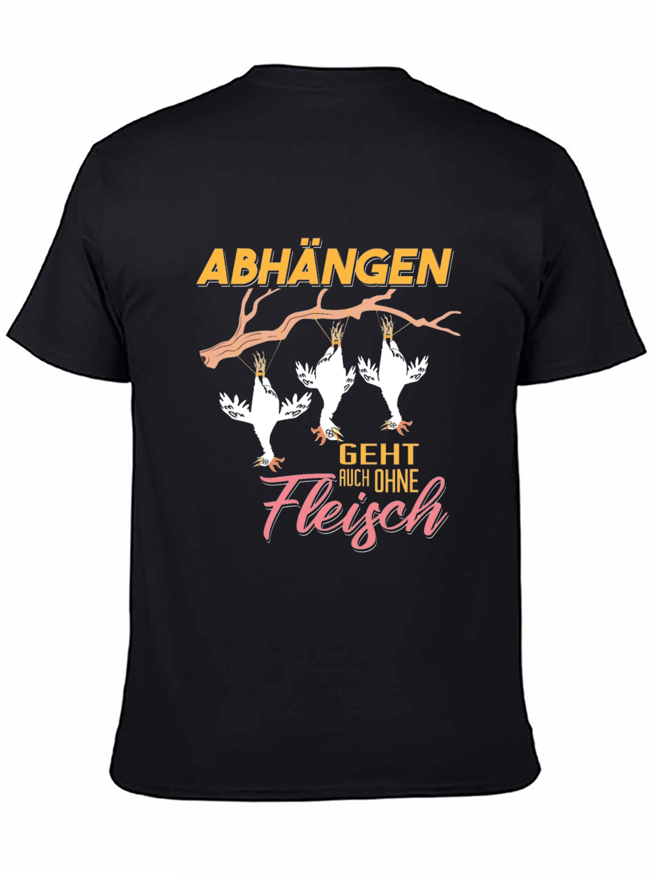 Vegan Chicken T-Shirt Abhangen Geht Auch Ohne Fleisch