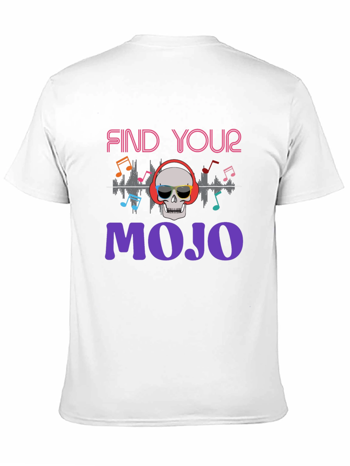 Find Your Mojo T-Shirt - Skull Graphic Tee