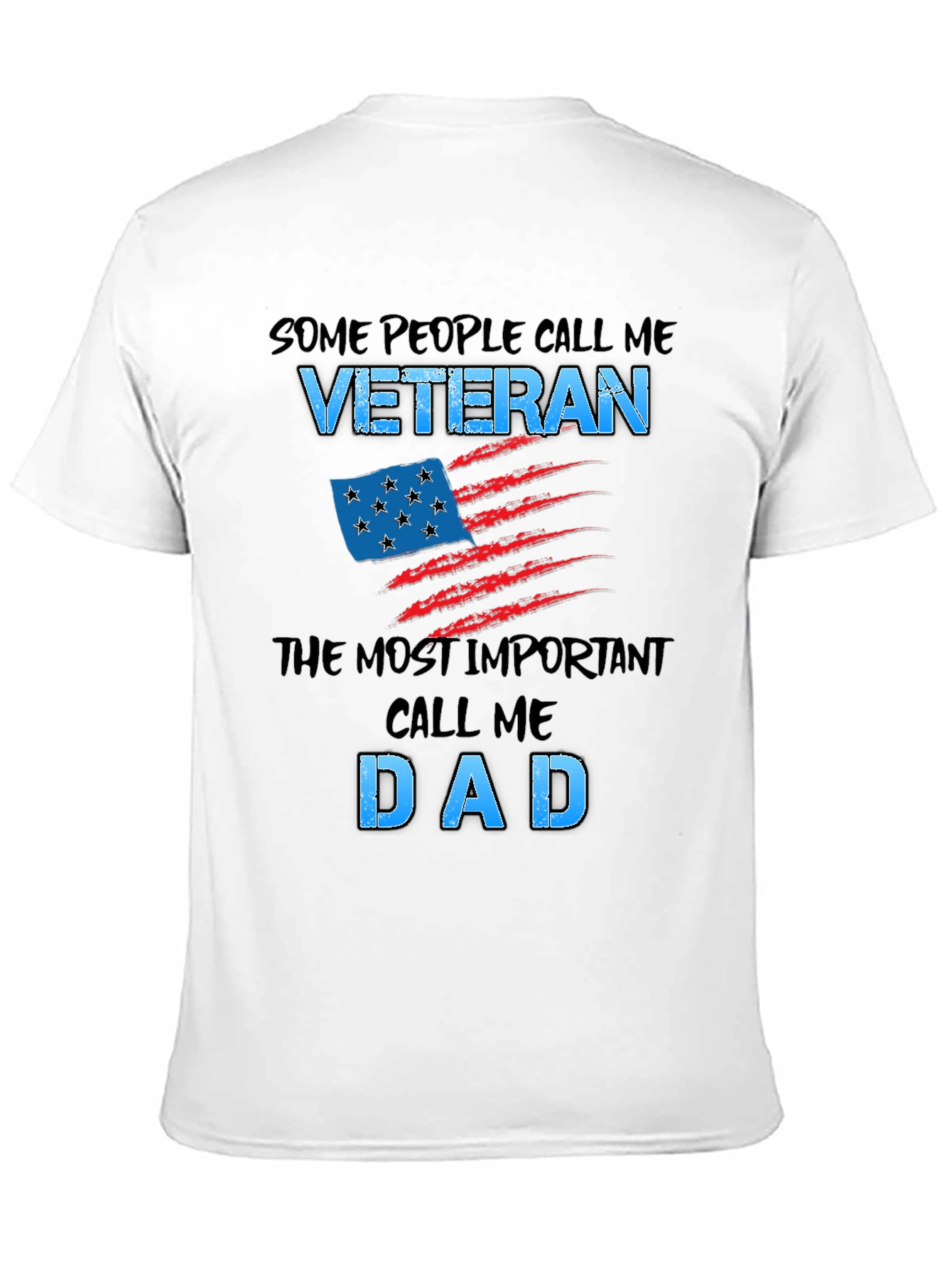 Veteran Dad T-Shirt - Patriotic Gift for Fathers