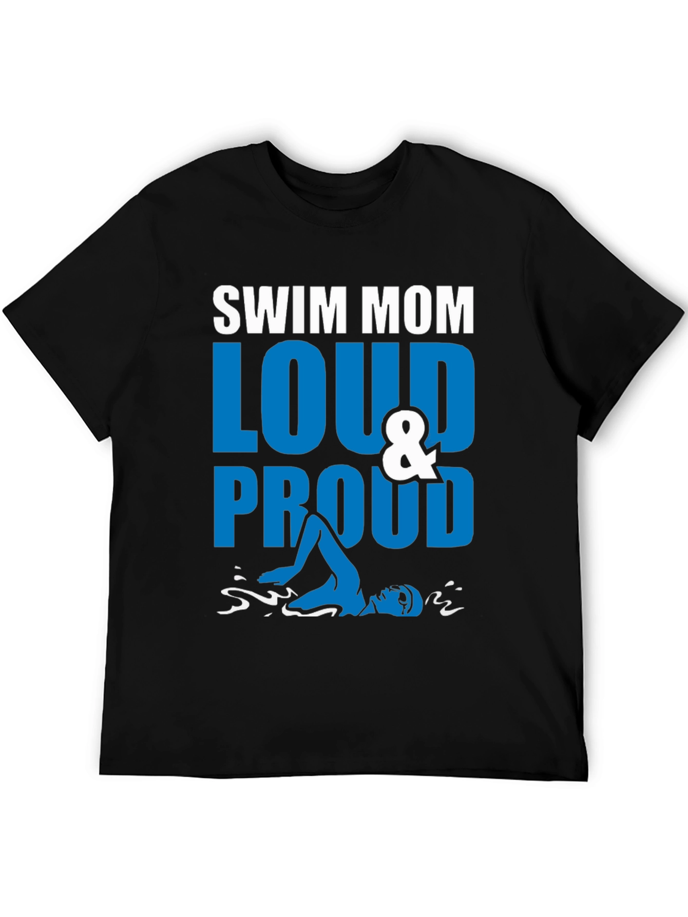 Swim Mom Loud & Proud Graphic T-Shirt