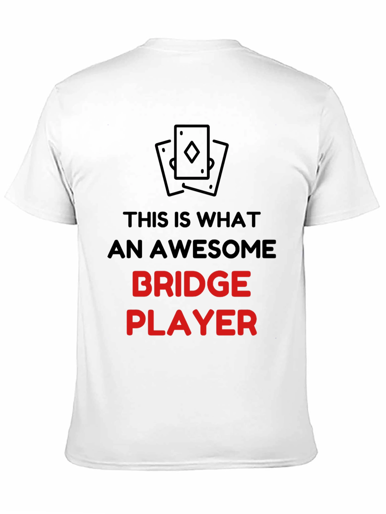 Awesome Bridge Player Graphic T-Shirt