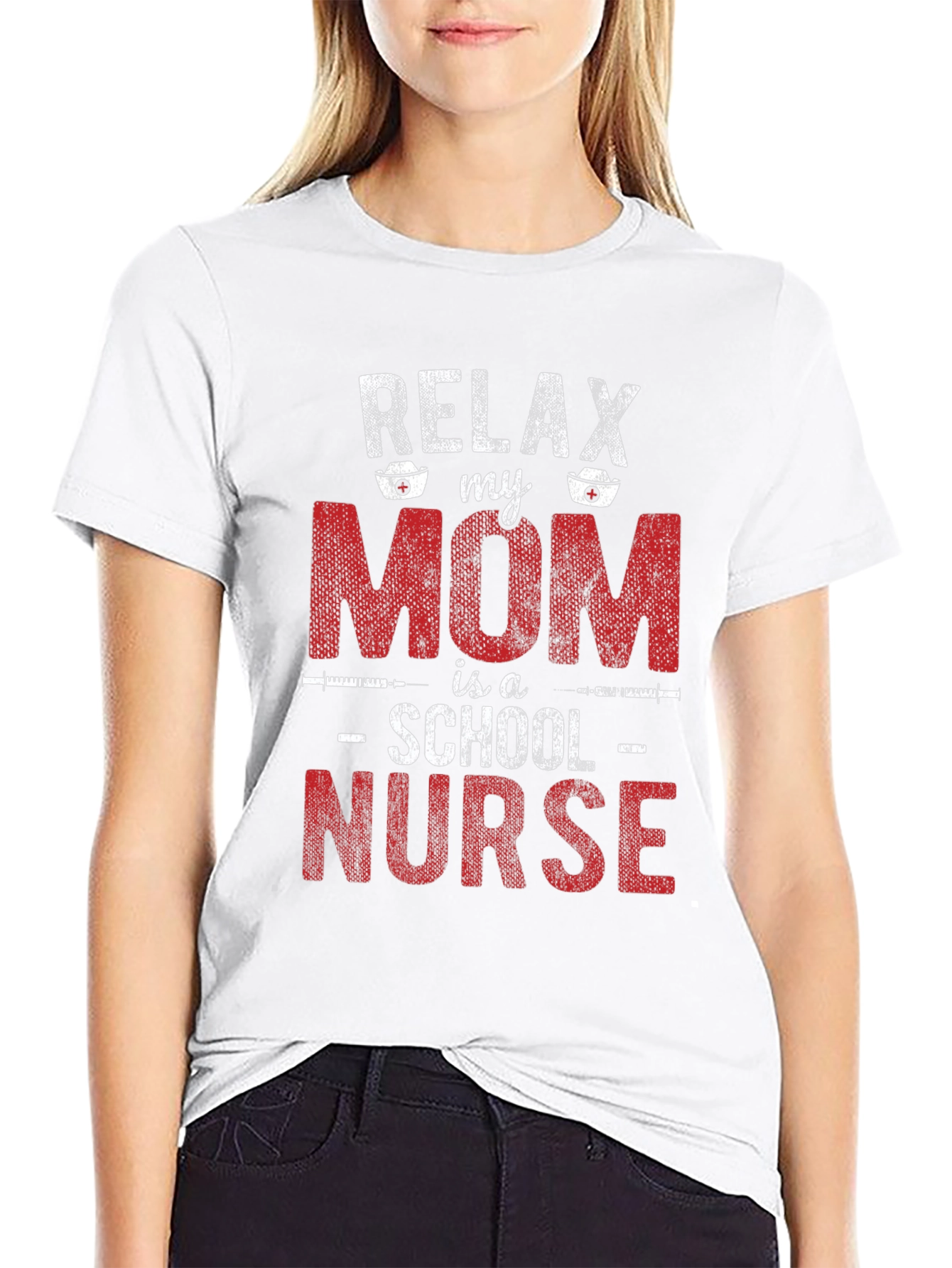Relax My Mom is a School Nurse T-Shirt