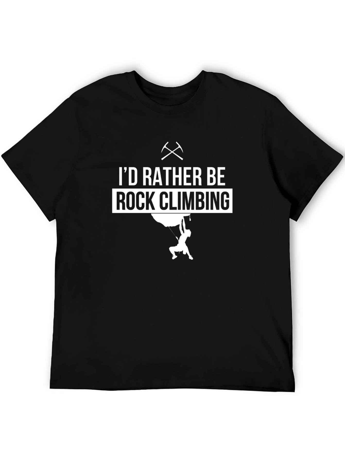 Rock Climbing T-Shirt: Id Rather Be Climbing