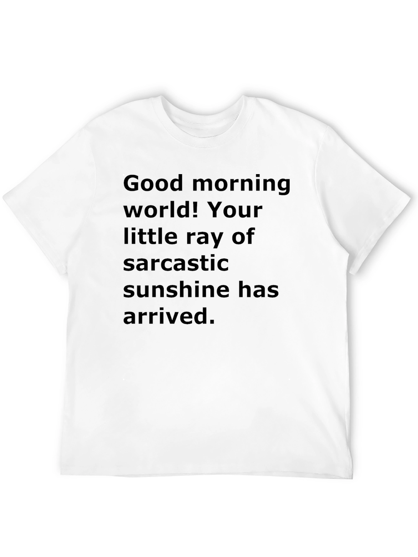 Sarcastic Sunshine T-Shirt - Black