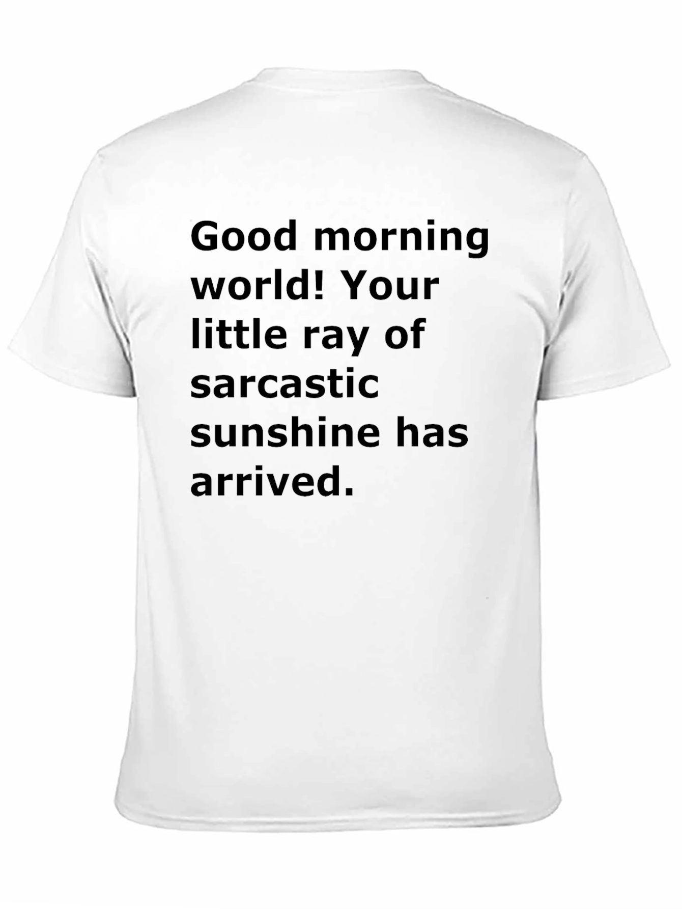 Sarcastic Sunshine T-Shirt - Black