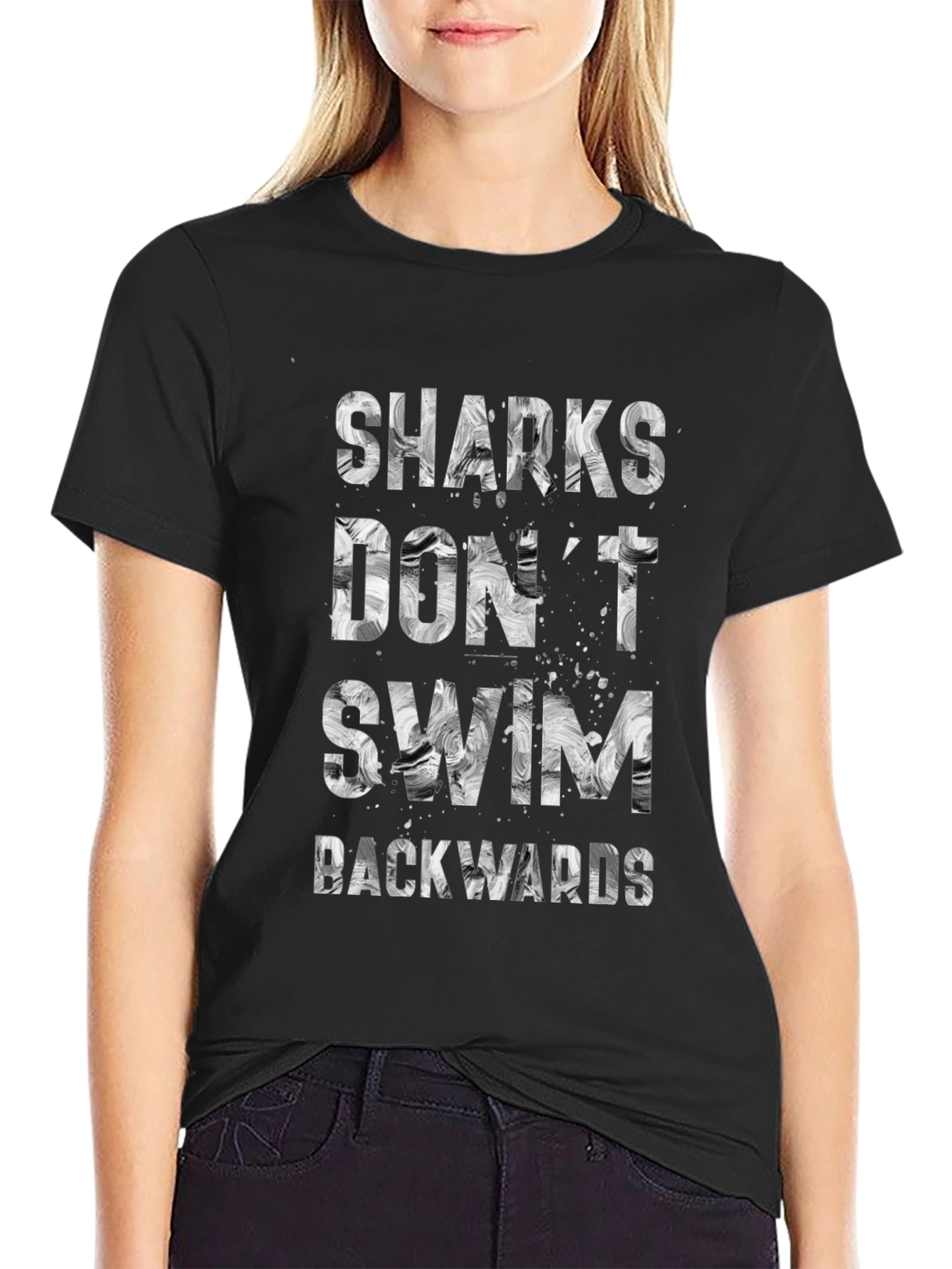 Sharks Dont Swim Backwards Graphic T-Shirt