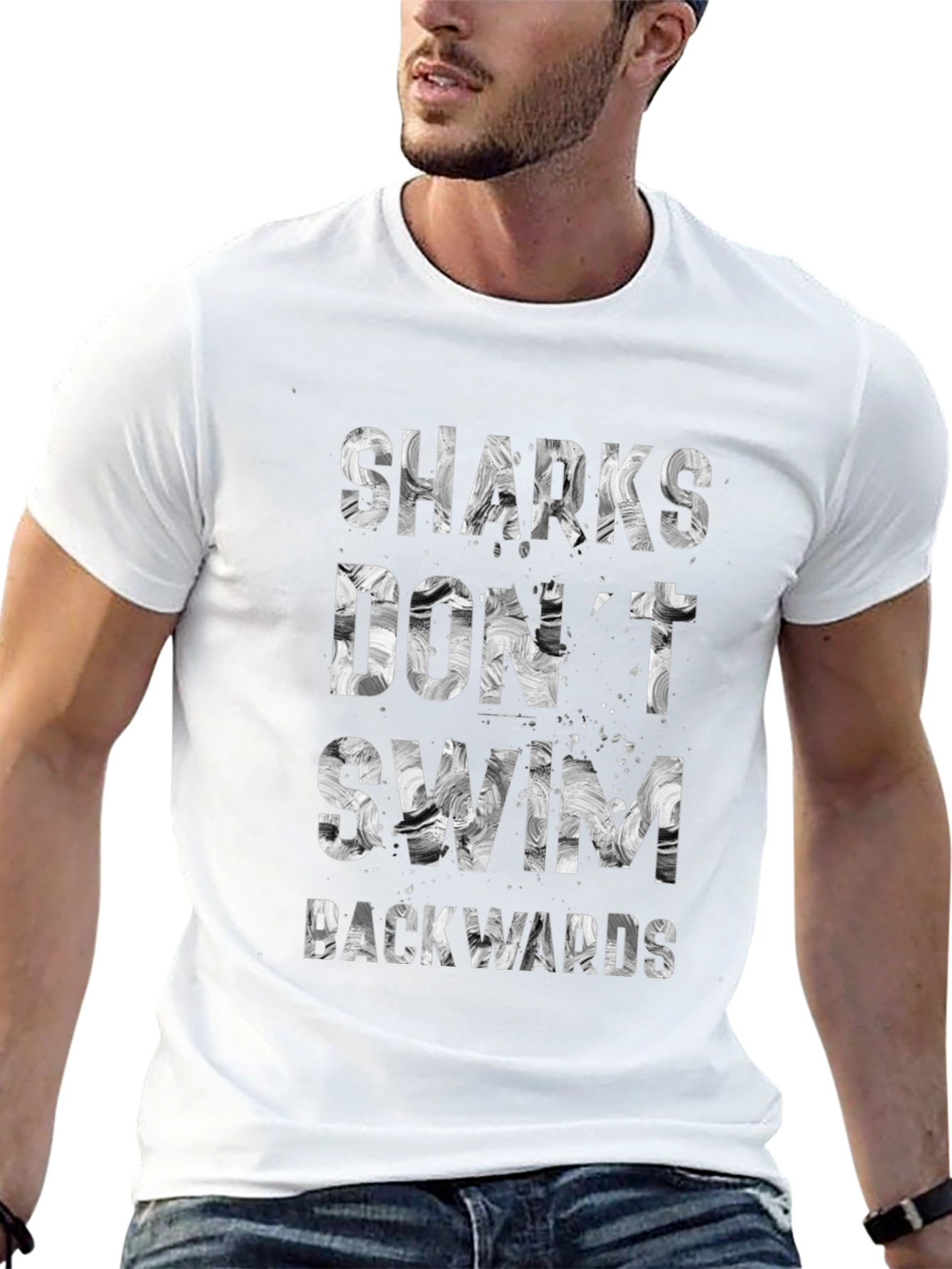 Sharks Dont Swim Backwards Graphic T-Shirt