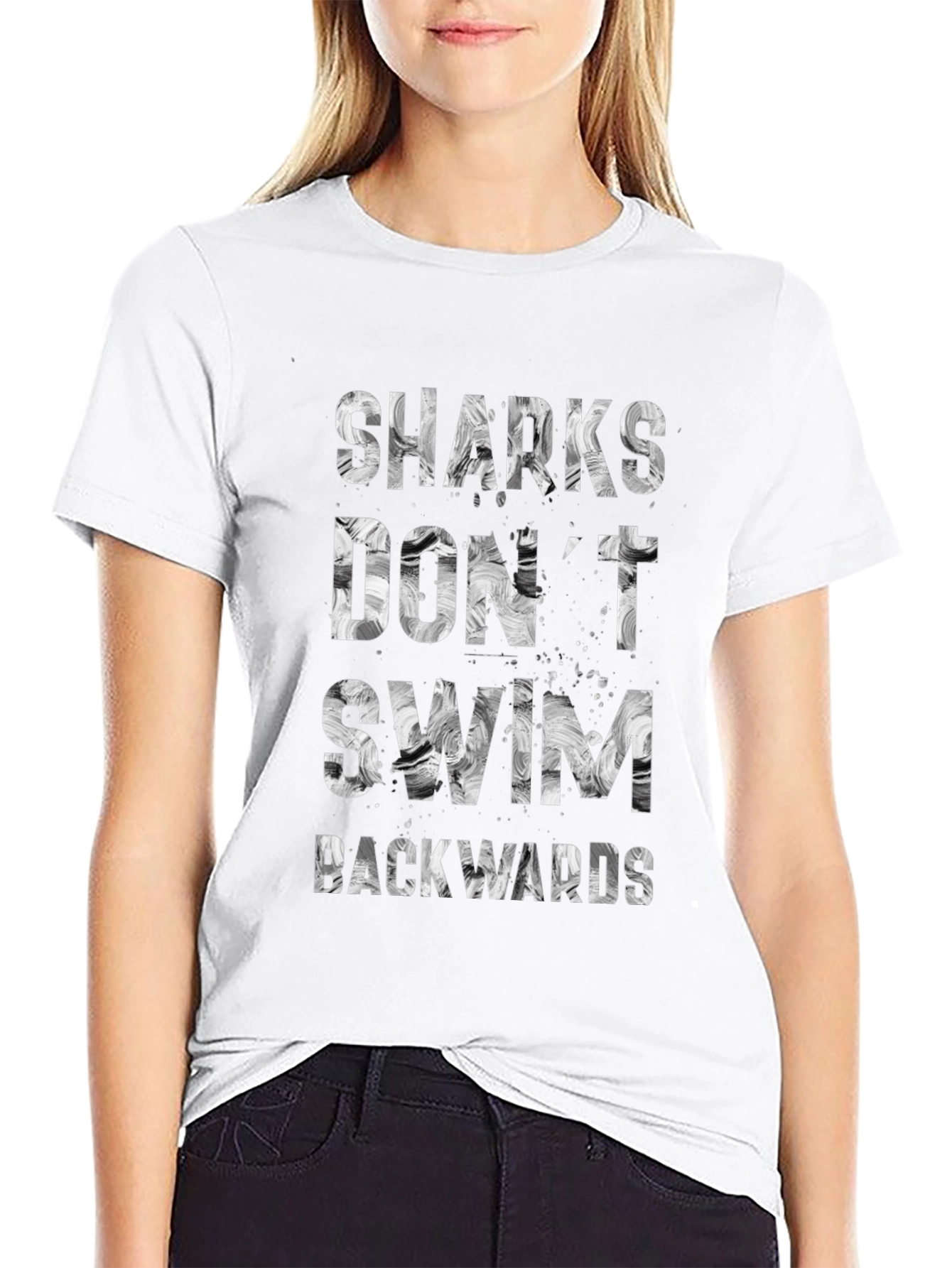 Sharks Dont Swim Backwards Graphic T-Shirt