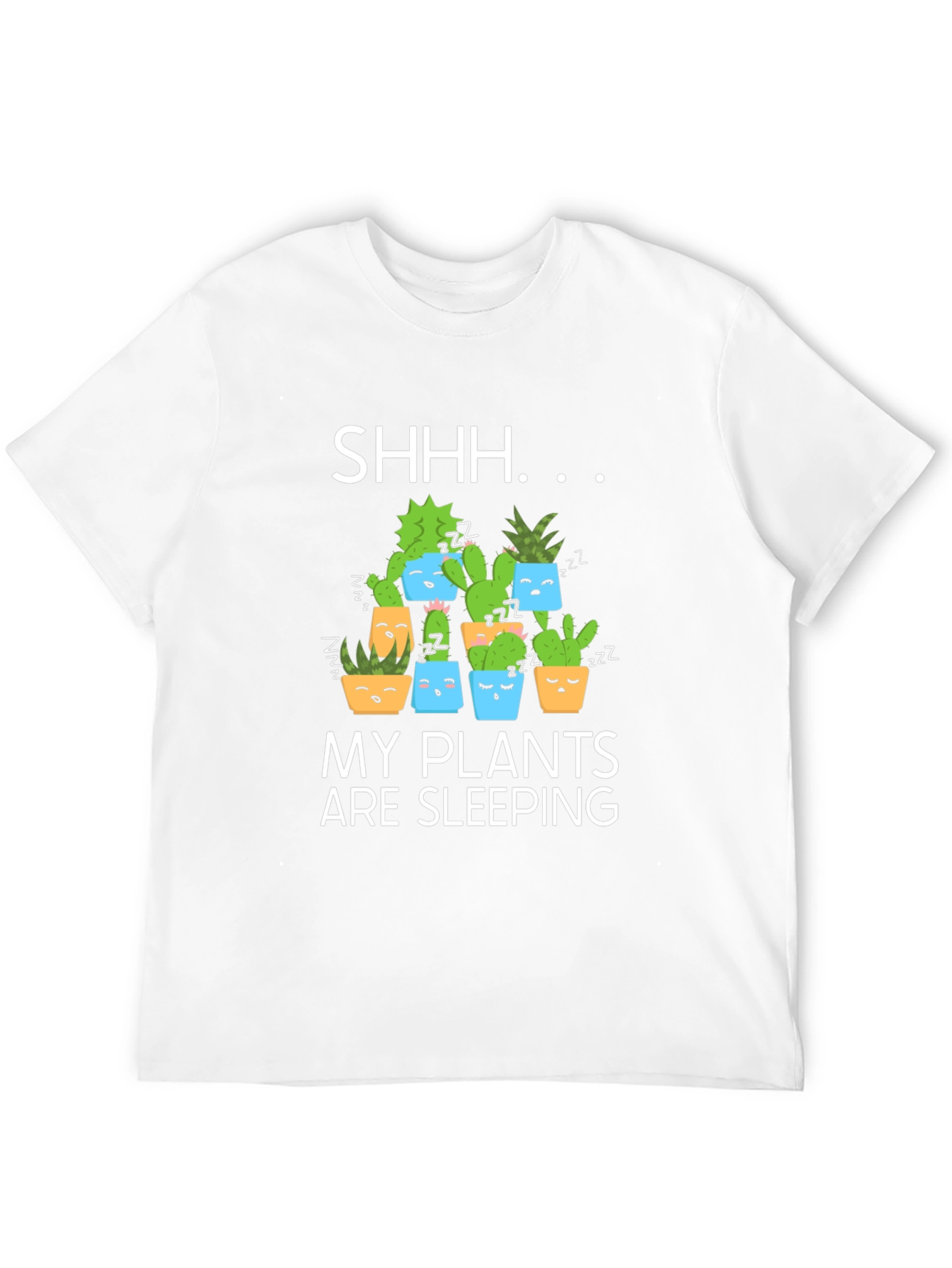 Shhh My Plants Are Sleeping Graphic T-Shirt