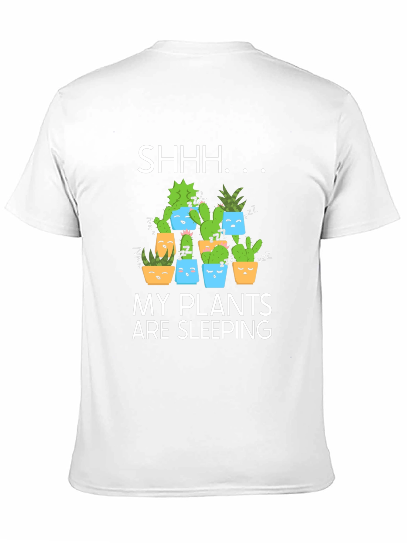 Shhh My Plants Are Sleeping Graphic T-Shirt