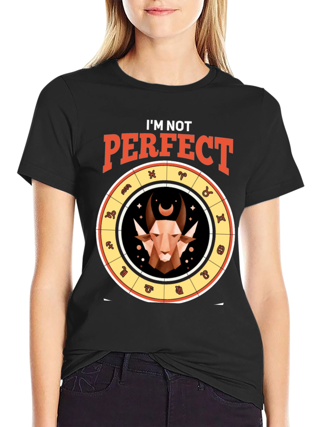 Im Not Perfect Capricorn Zodiac T-Shirt