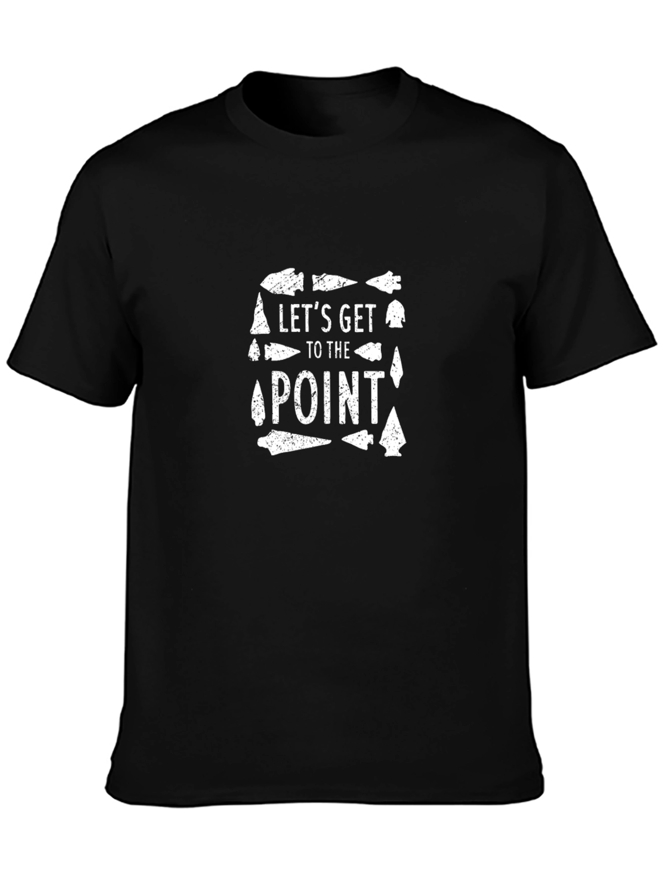 Lets Get to the Point Arrowhead T-Shirt