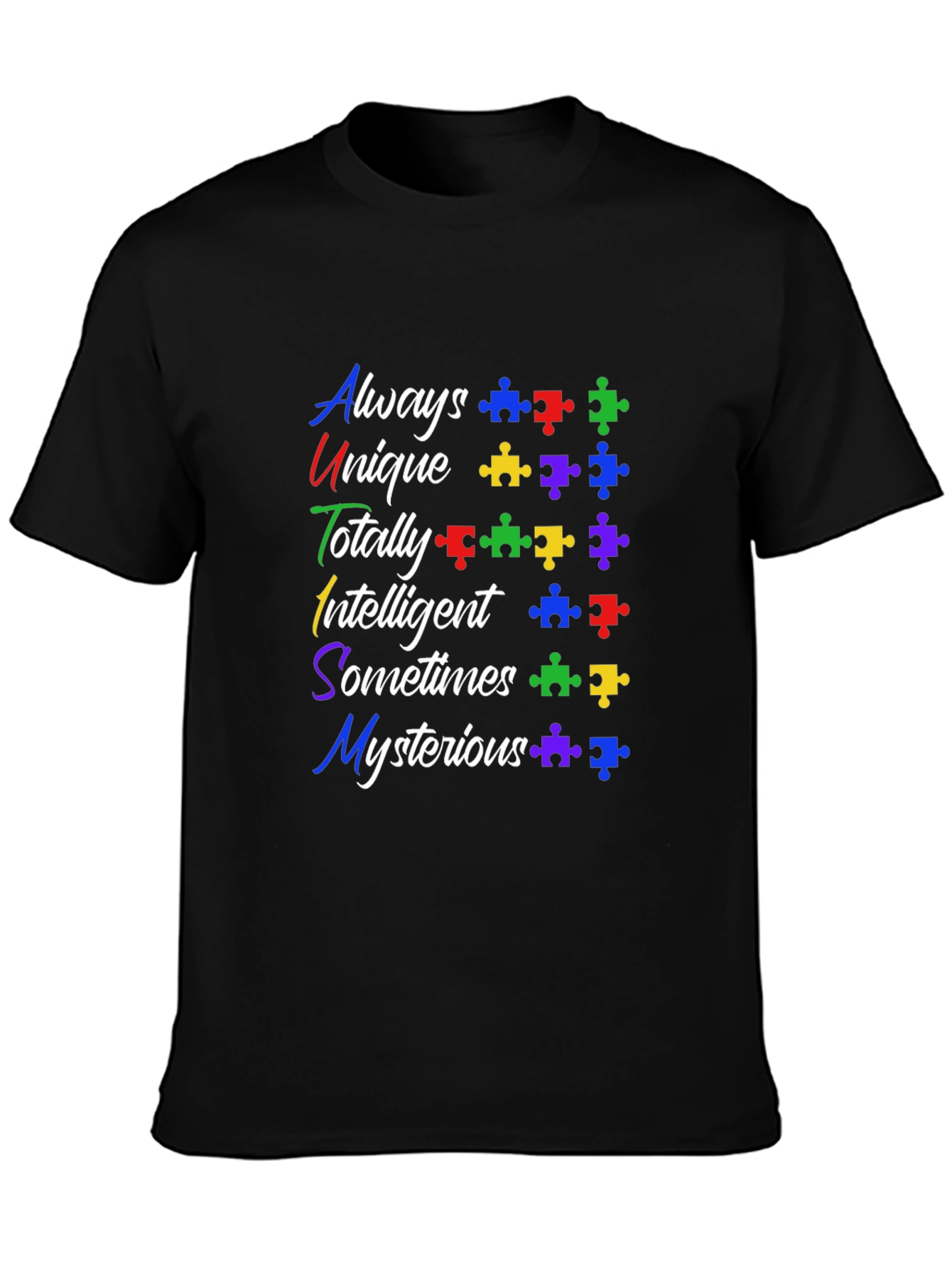 Autism Awareness T-Shirt: Always Unique Puzzle Piece Design