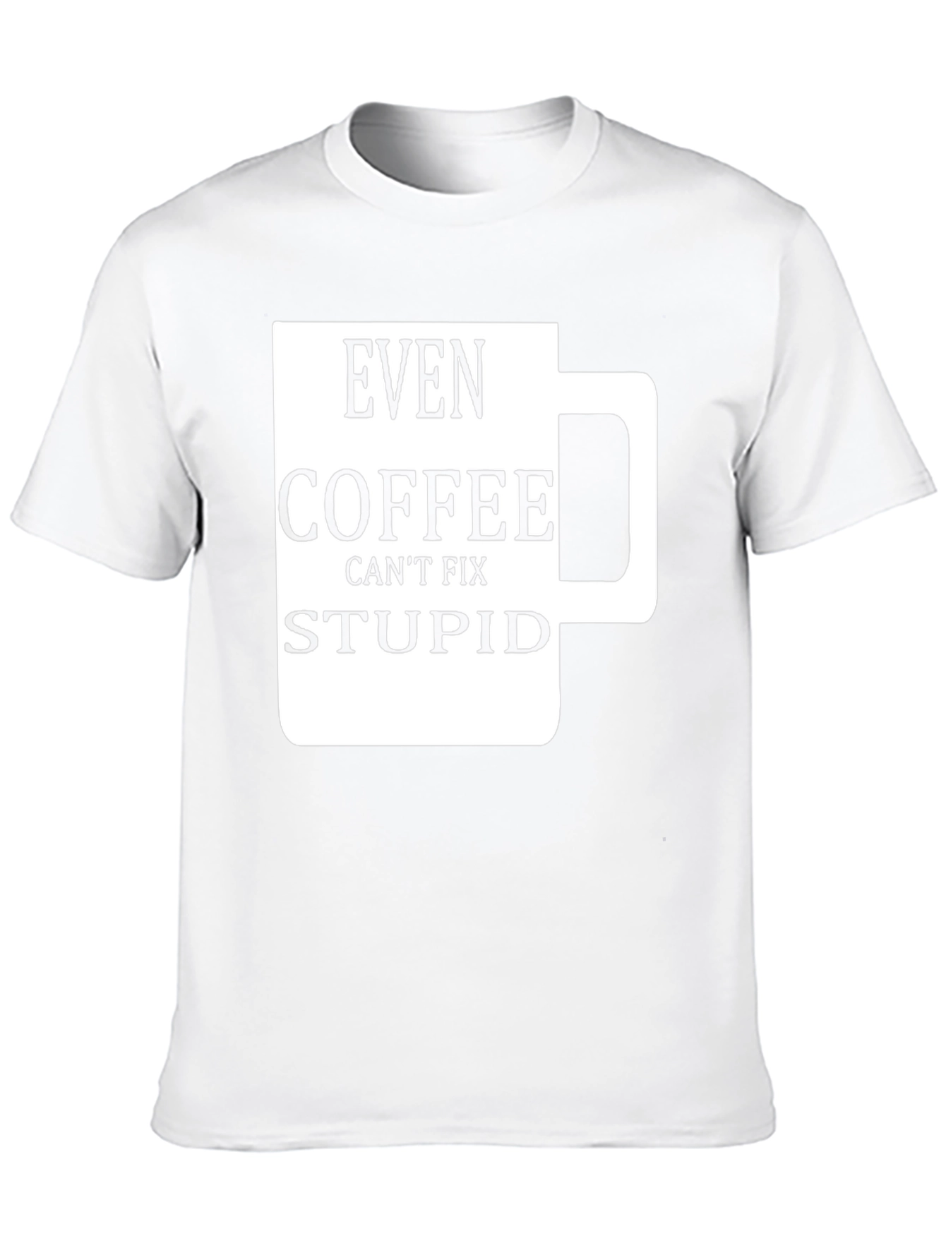 Funny Coffee Fix Stupid Graphic T-Shirt