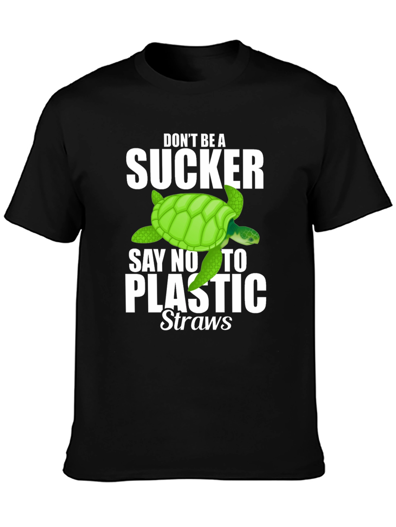 Dont Be A Sucker! T-Shirt