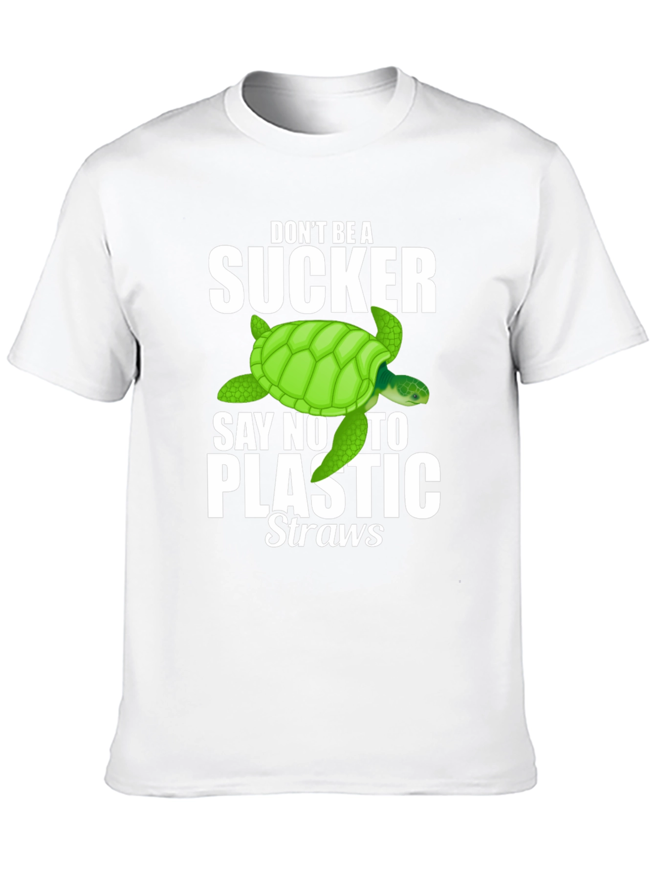 Dont Be A Sucker! T-Shirt