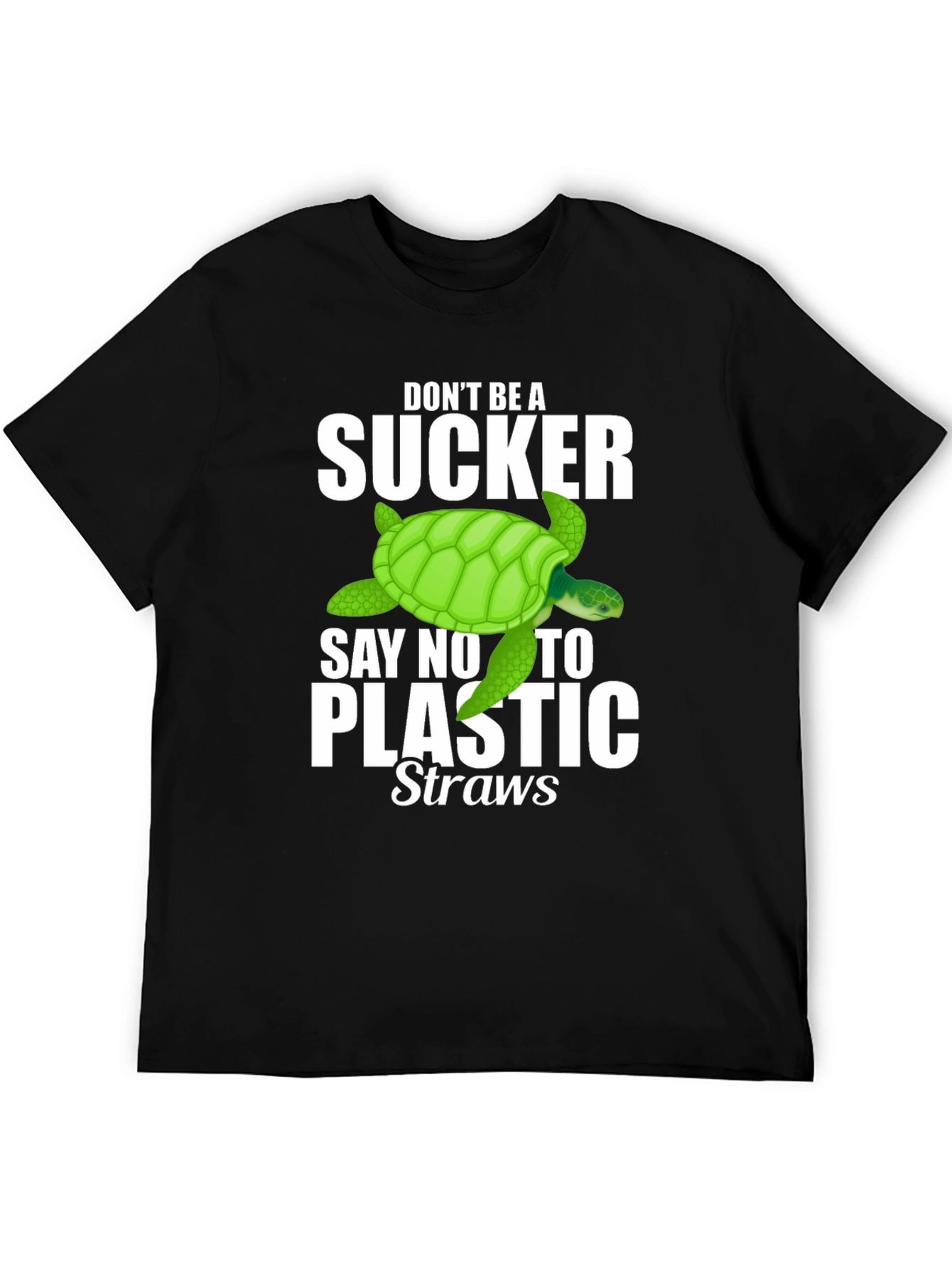 Dont Be A Sucker! T-Shirt