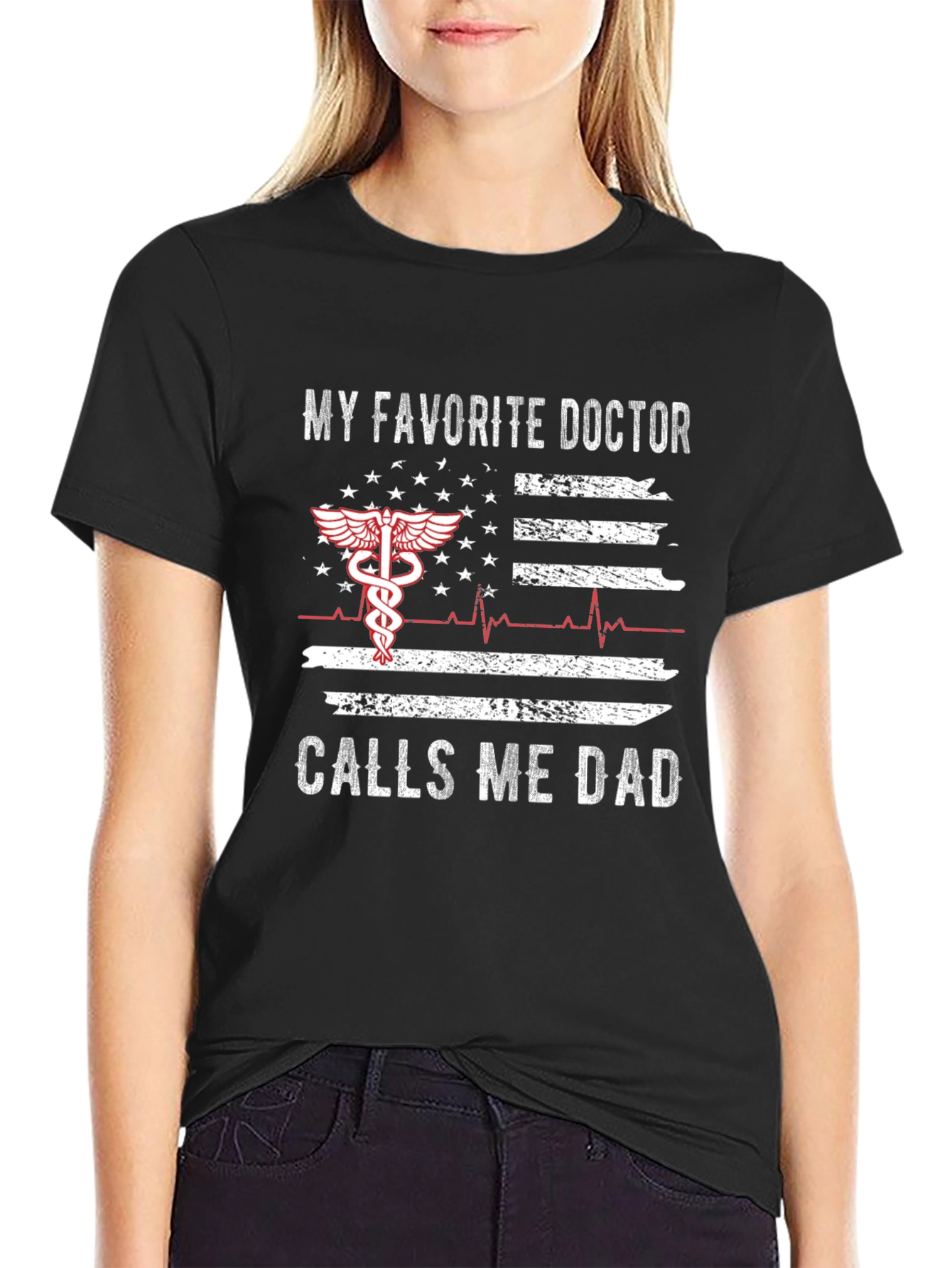 My Favorite Doctor Calls Me Dad T-Shirt