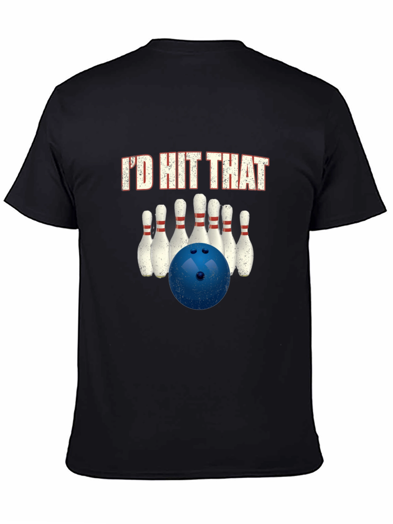 Id Hit That Bowling T-Shirt