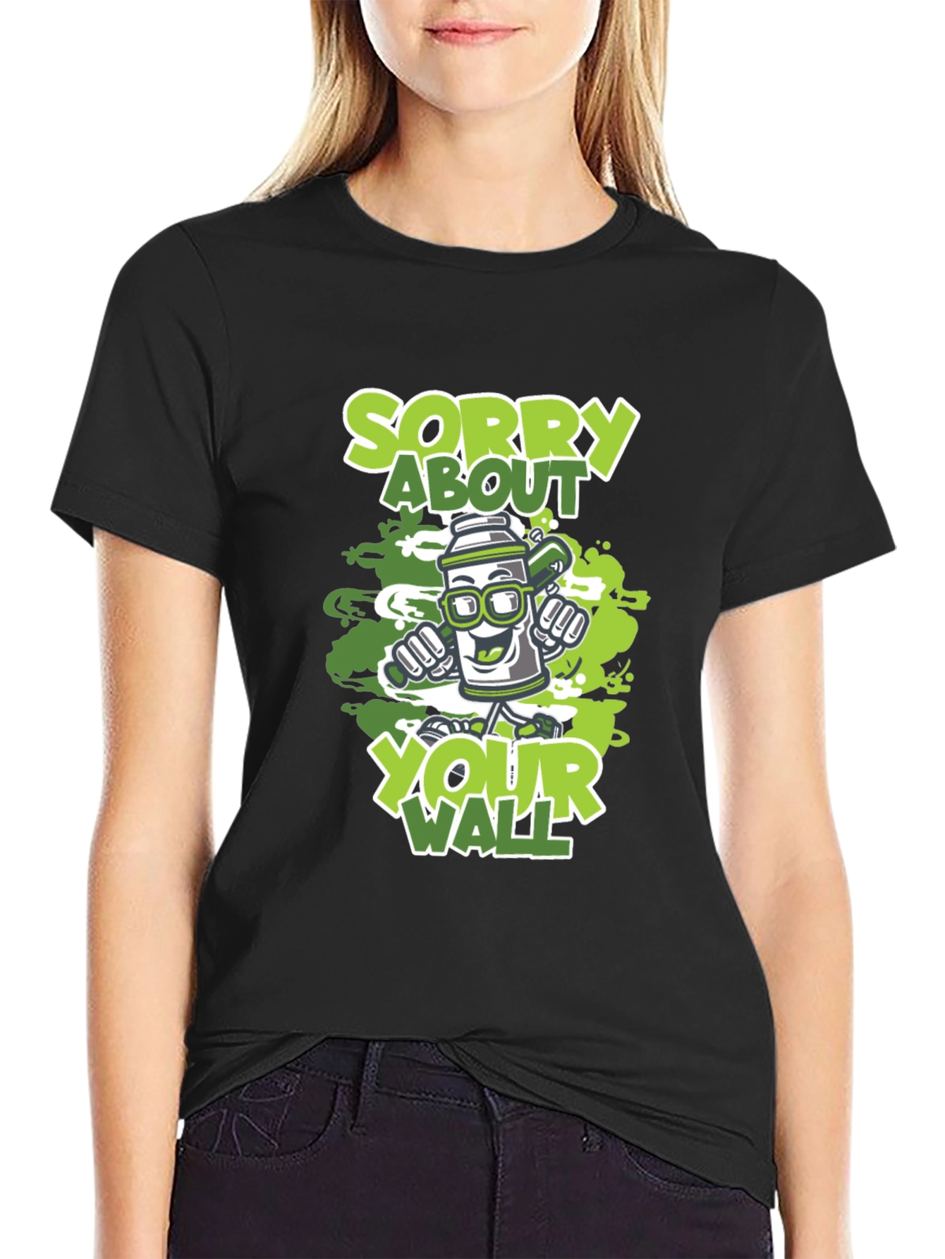 Sorry About Your Wall Graffiti Art T-Shirt