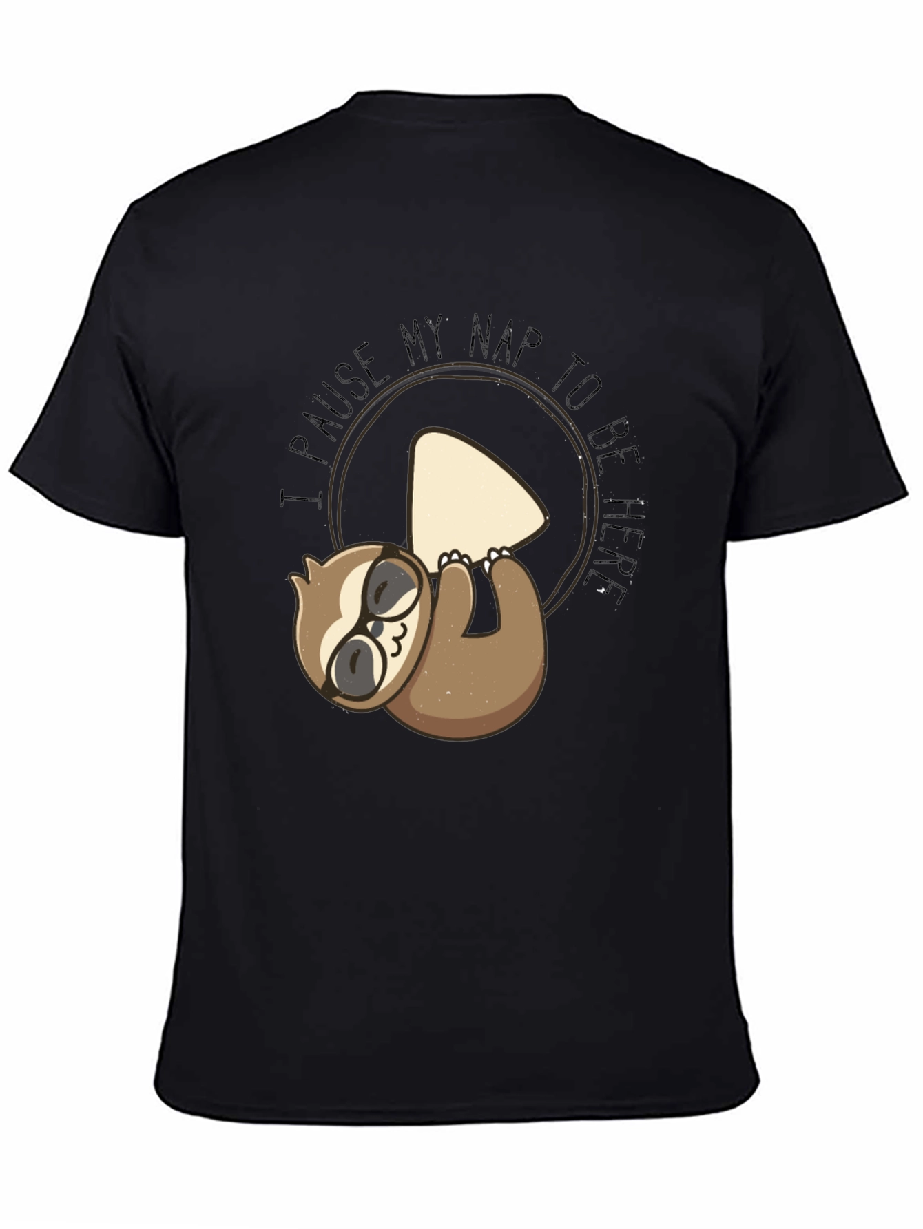 Funny Sloth Nap T-Shirt - Pause My Nap