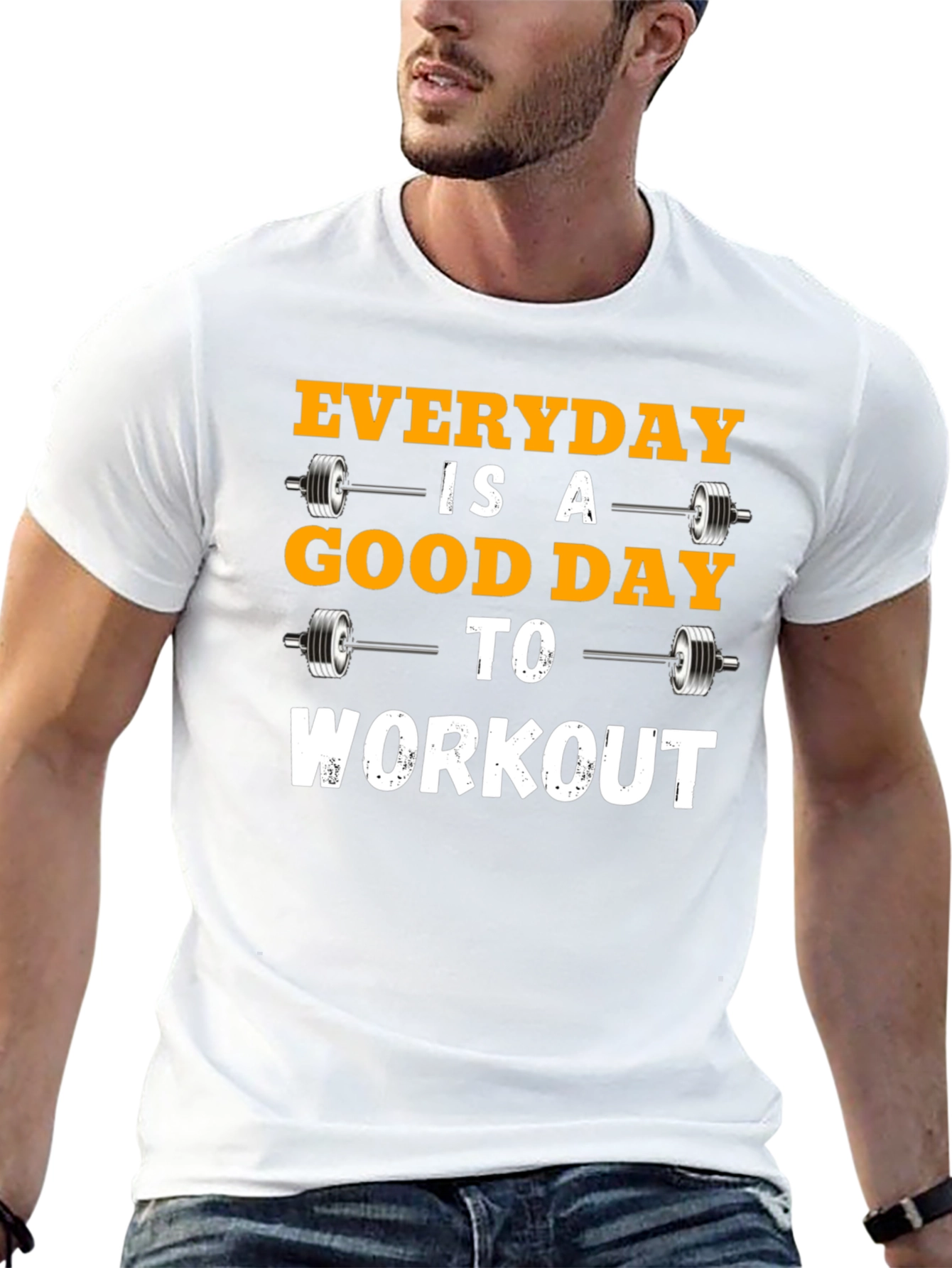 Everyday is a Good Day to Workout T-Shirt