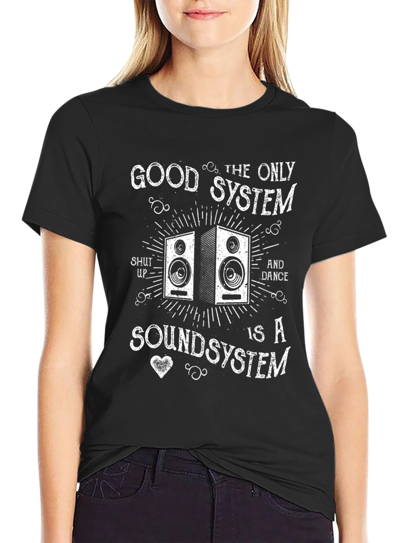 Sound System T-Shirt: Good System Sound System