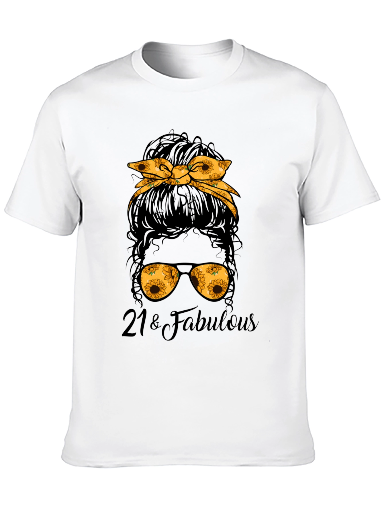 21 & Fabulous Messy Bun Sunflower Graphic Tee