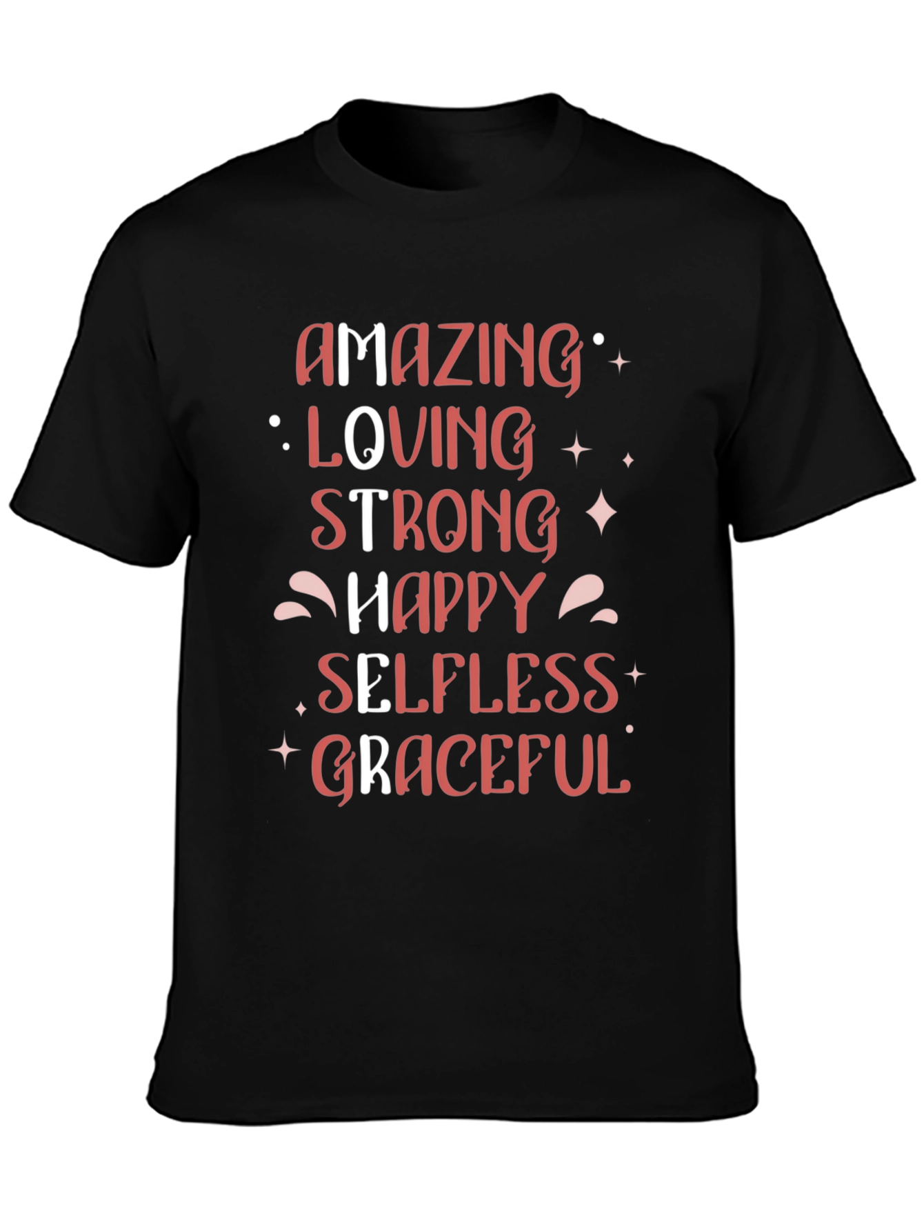 Amazing Loving Strong Womens T-Shirt