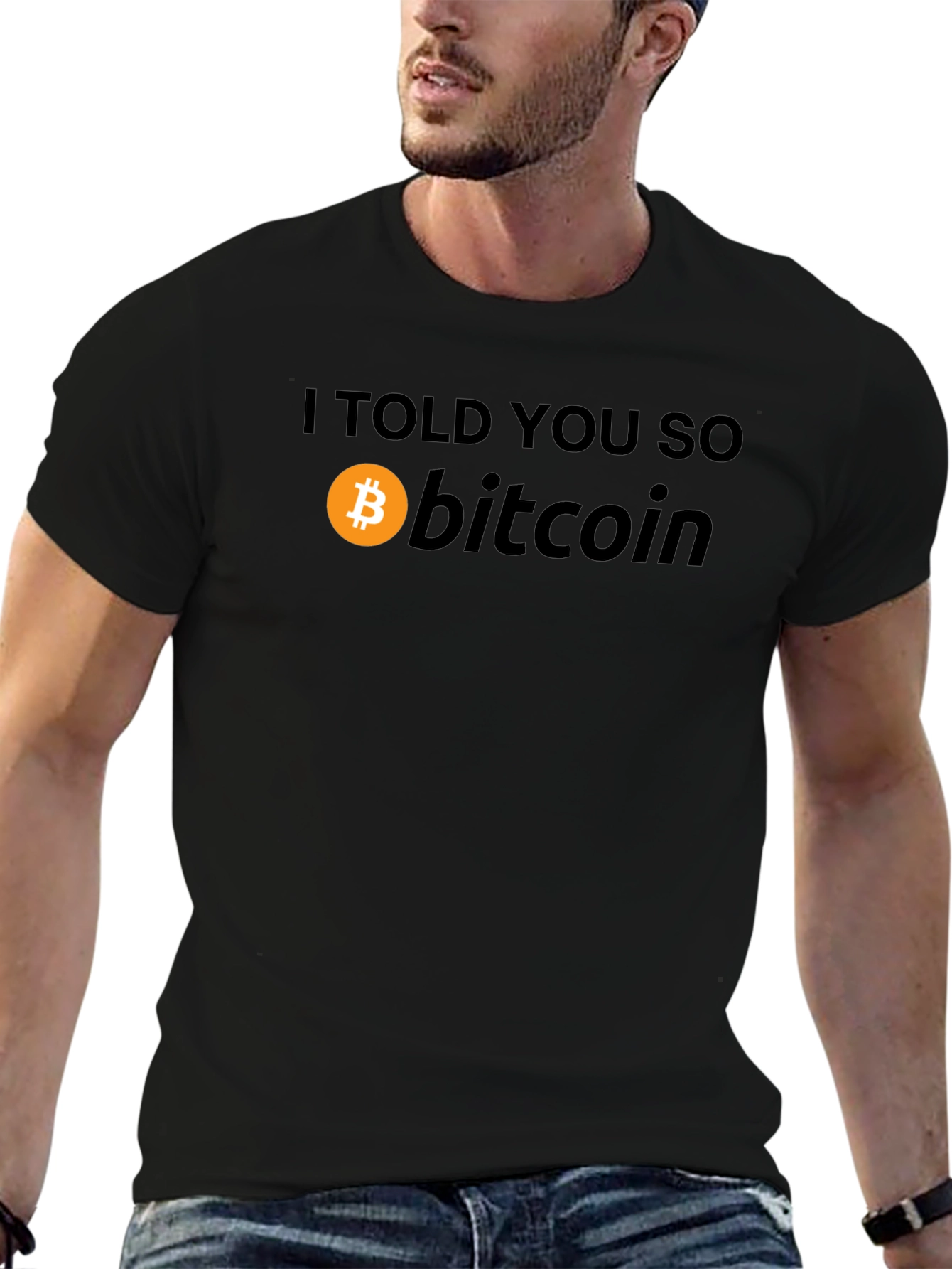 I Told You So Bitcoin T-Shirt