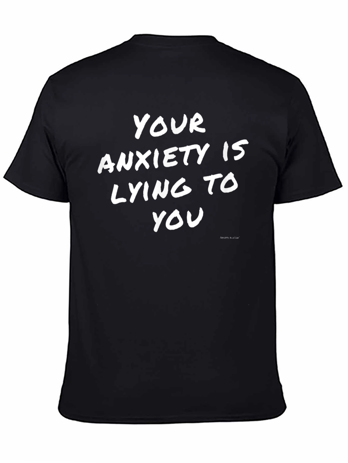 Anxiety Truth Mens Black T-Shirt