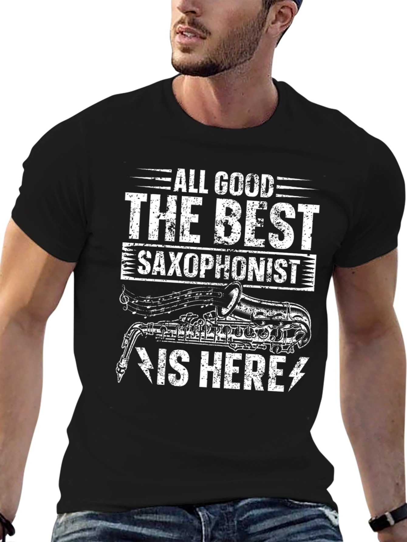 All Good The Best Saxophonist T-Shirt