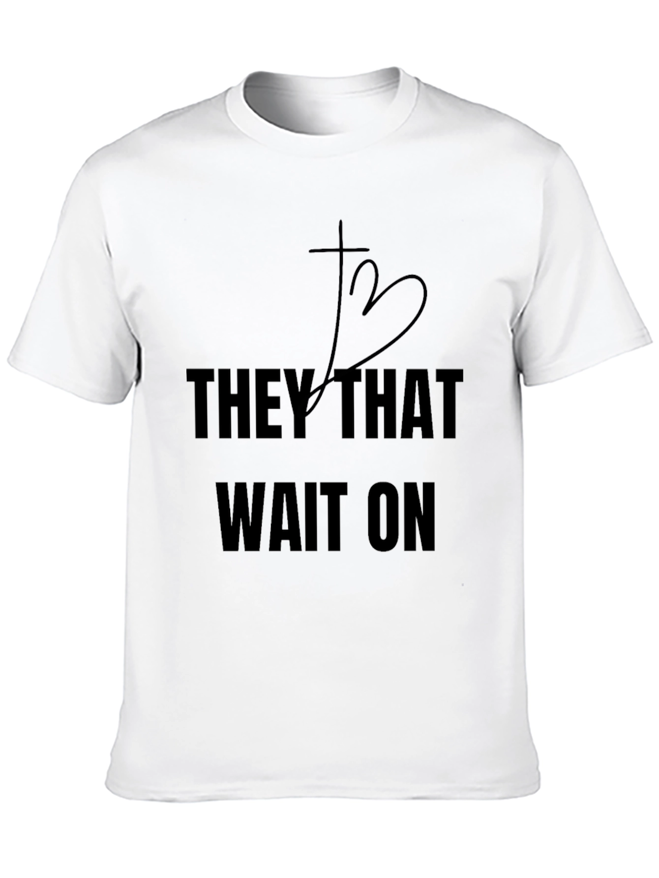Christian T-Shirt - They That Wait On Design