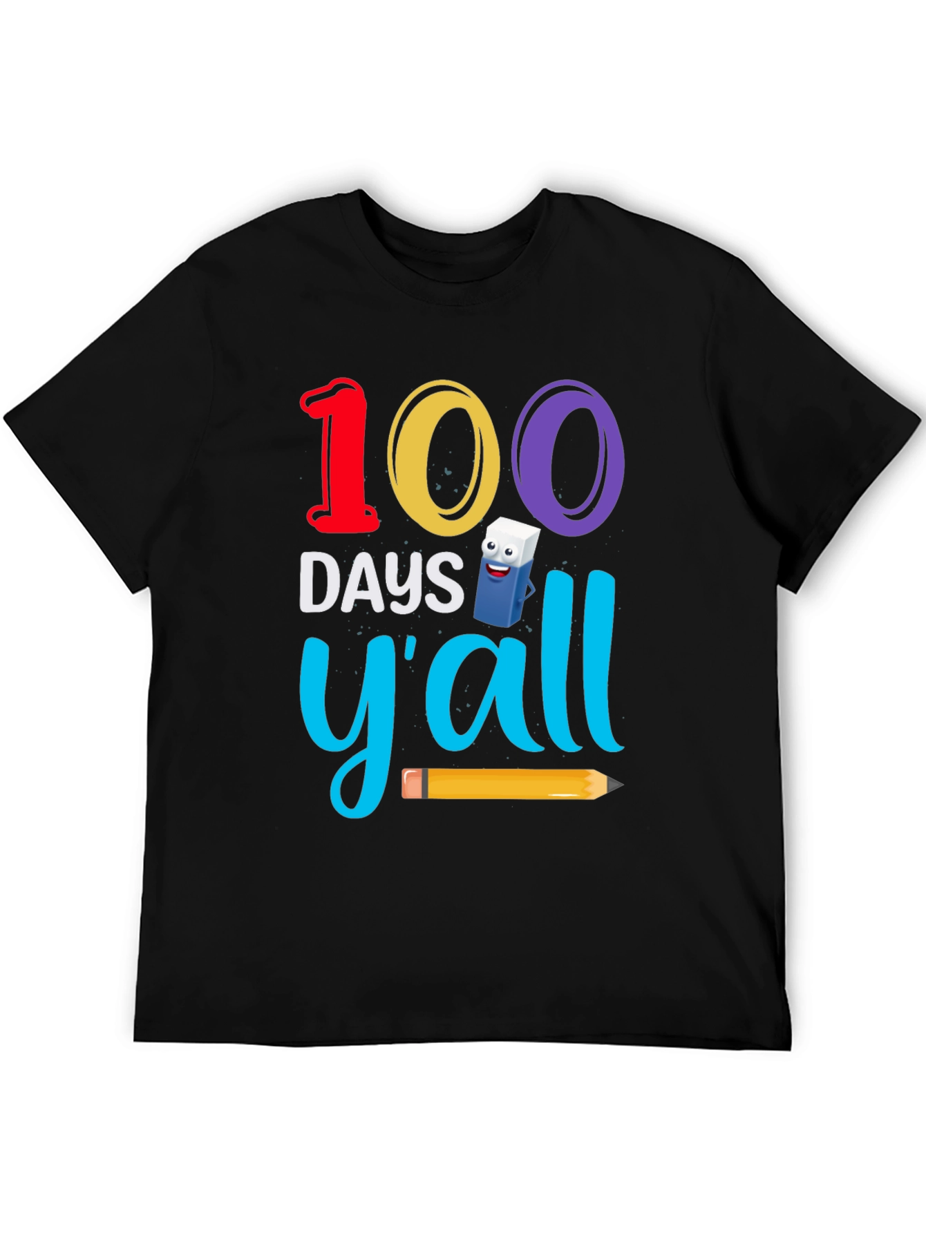 100 Days Yall T-Shirt - Teacher Appreciation