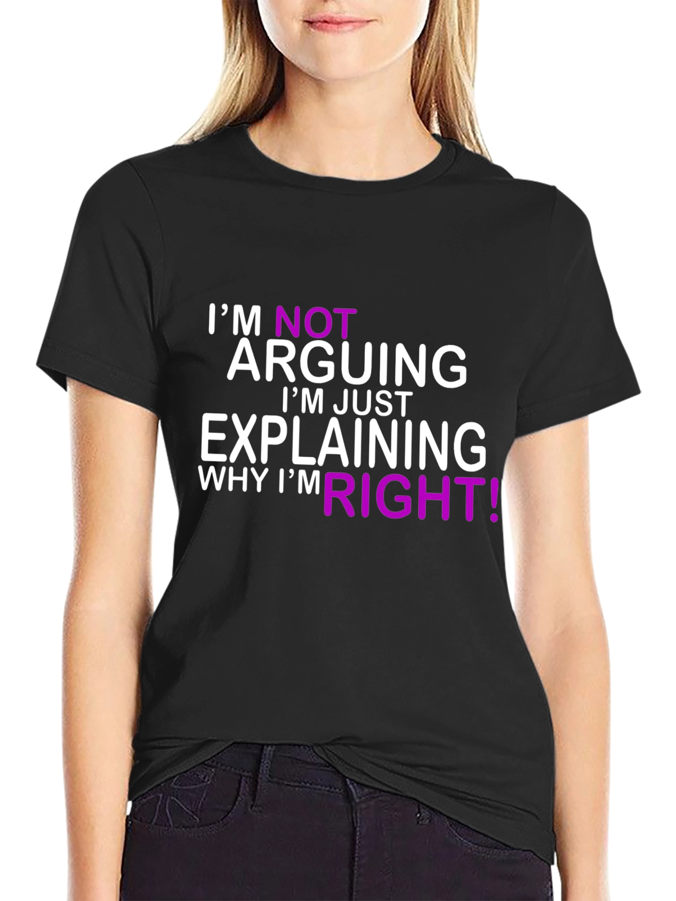 Im Not Arguing T-Shirt Funny Sarcastic Tee