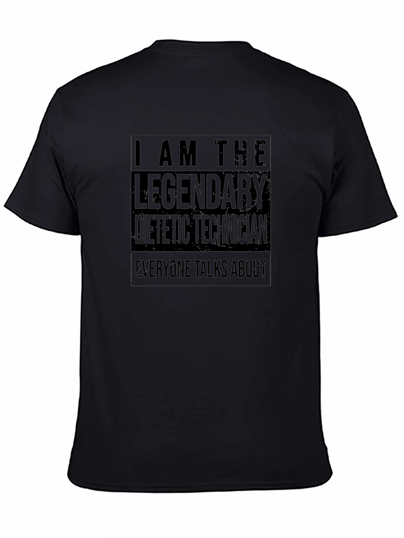 Legendary Dietetic Technician T-Shirt