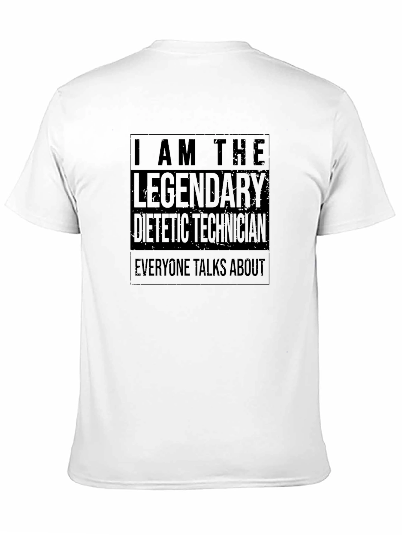 Legendary Dietetic Technician T-Shirt