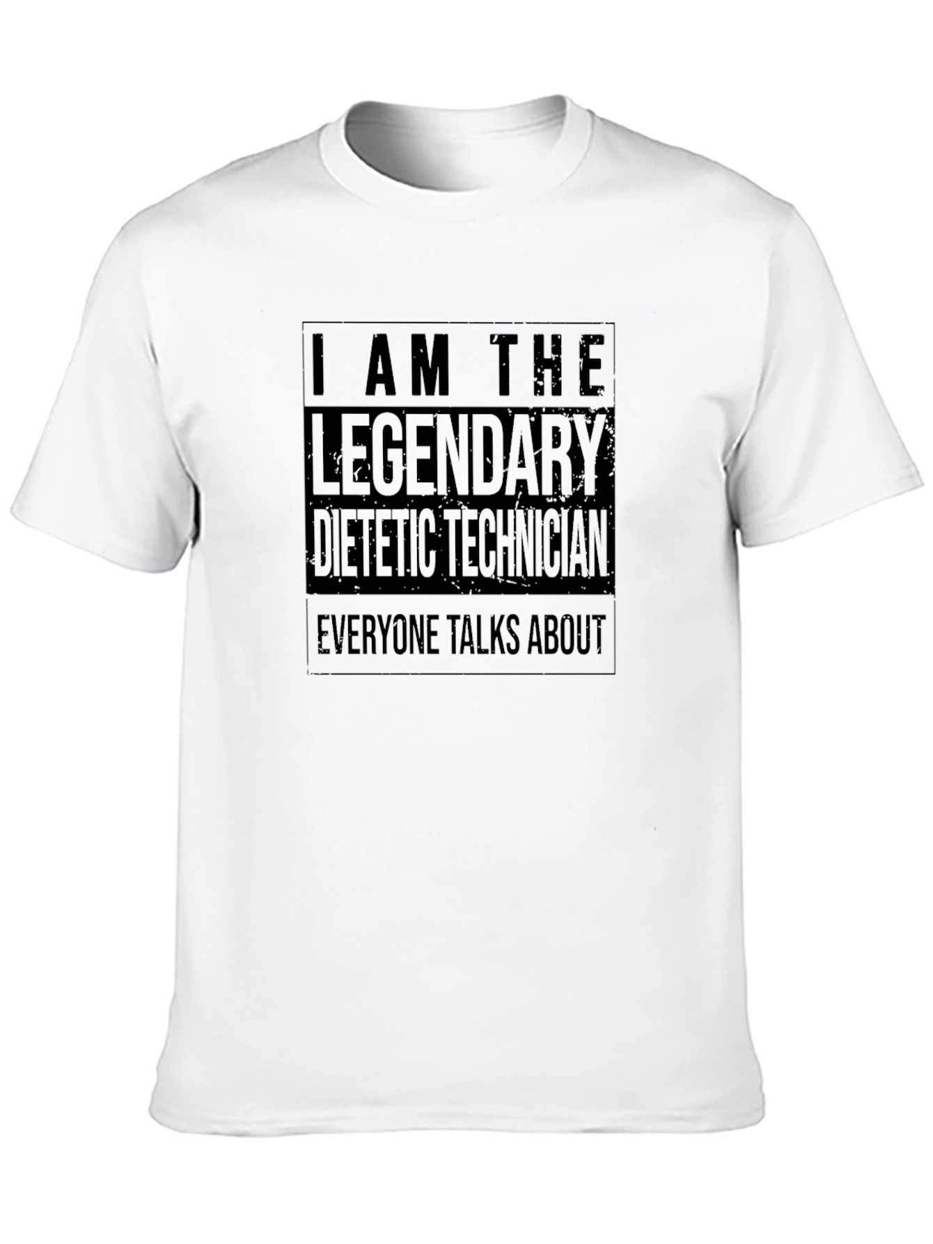 Legendary Dietetic Technician T-Shirt