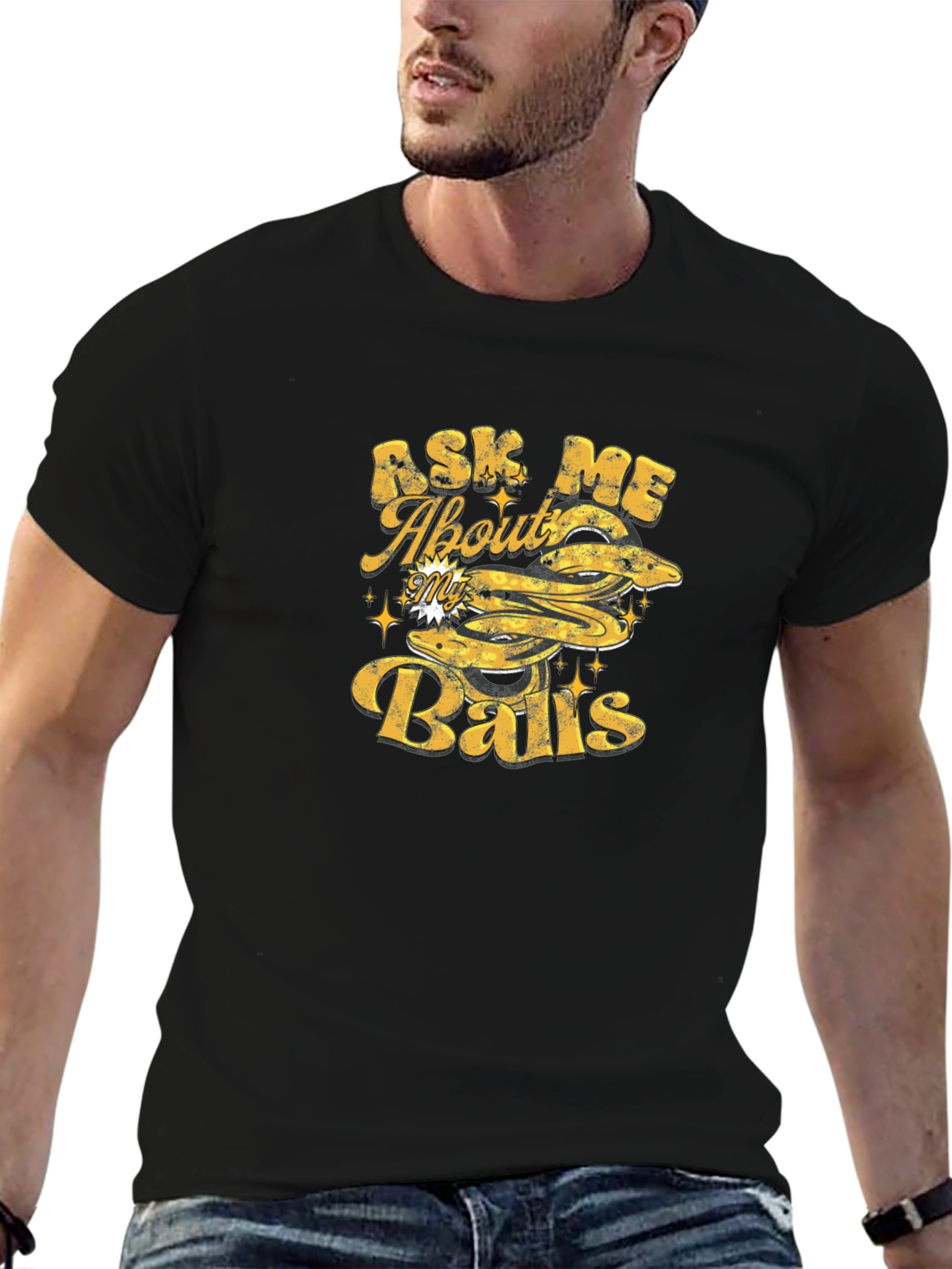 Ask Me About My Balls - Graphic T-Shirt