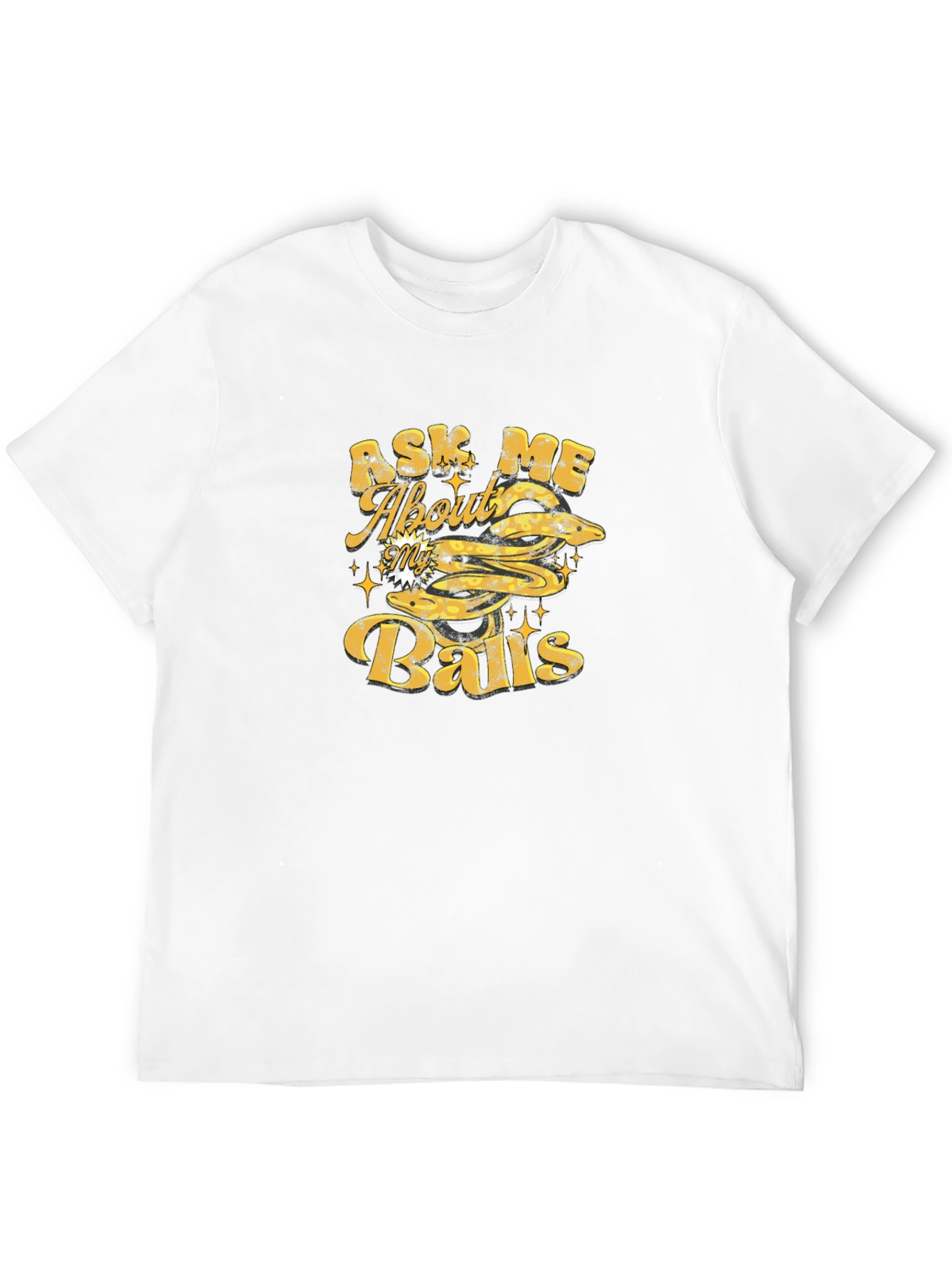 Ask Me About My Balls - Graphic T-Shirt