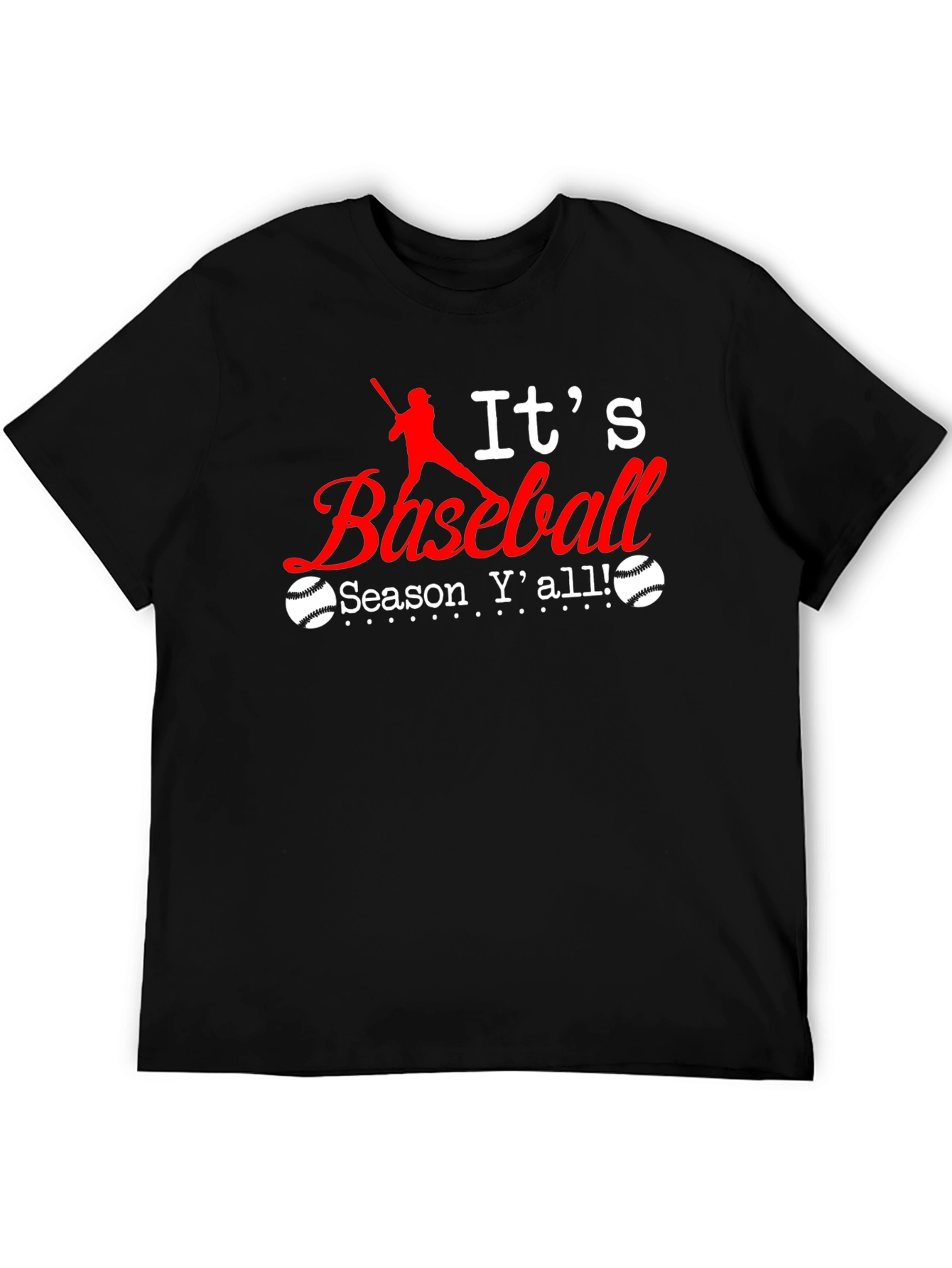 Its Baseball Season Yall T-Shirt
