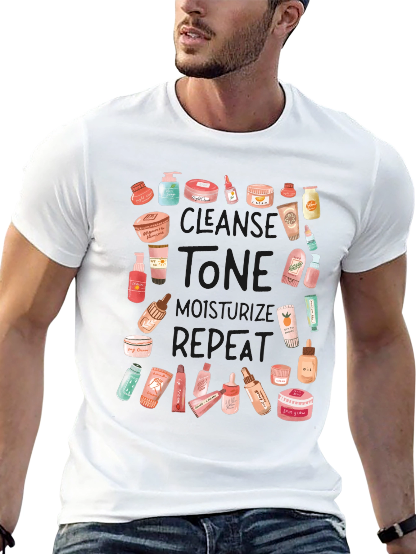 Skincare Routine T-Shirt - Cleanse Tone Moisturize Repeat!
