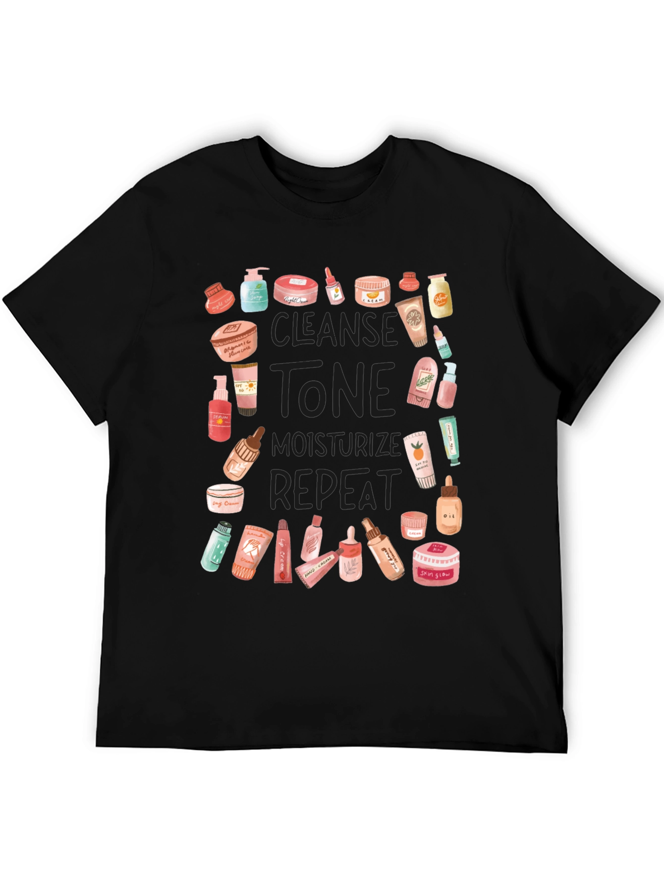 Skincare Routine T-Shirt - Cleanse Tone Moisturize Repeat!