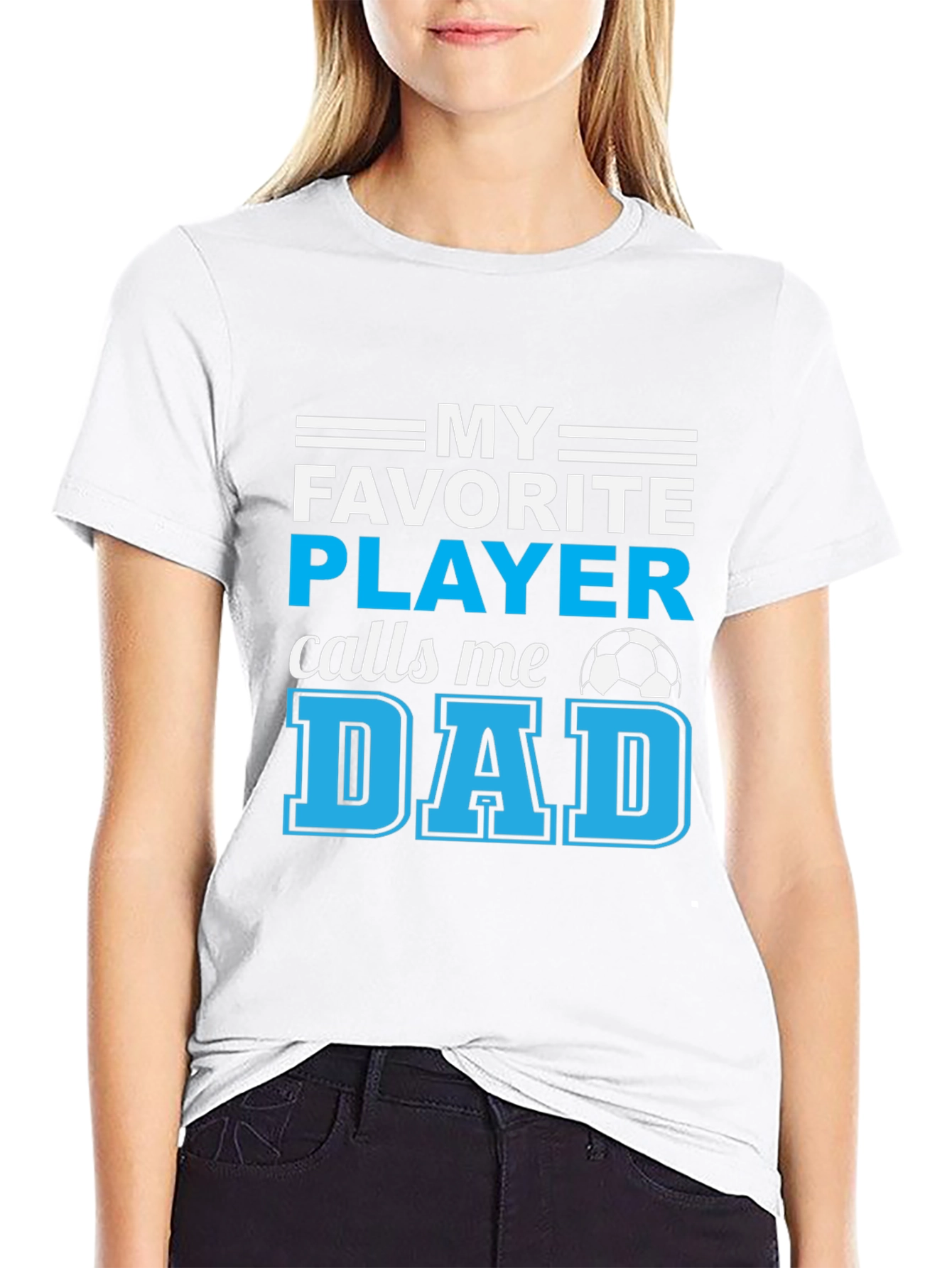 My Favorite Player Calls Me Dad T-Shirt