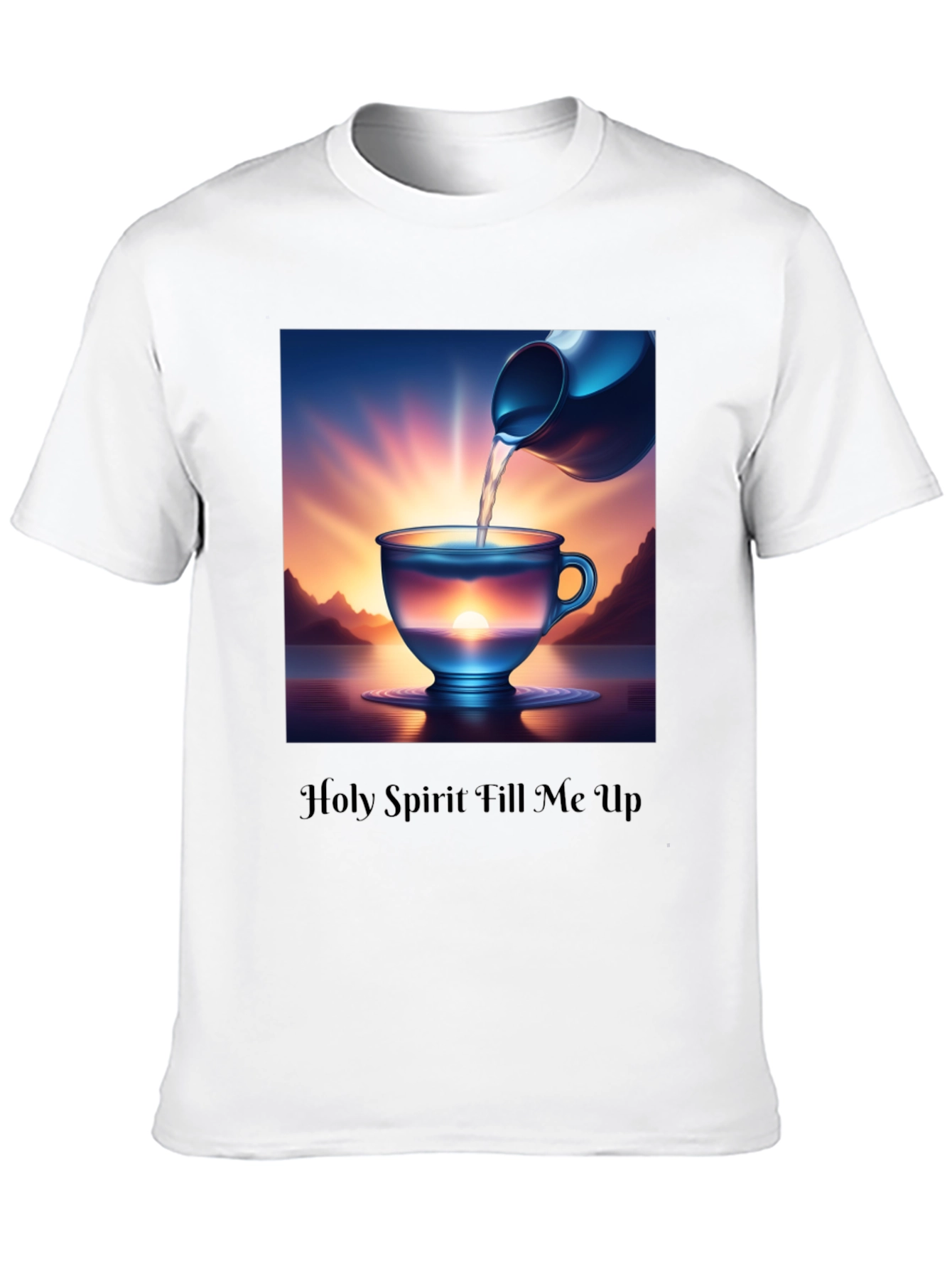 Holy Spirit Fill Me Up Christian T-Shirt