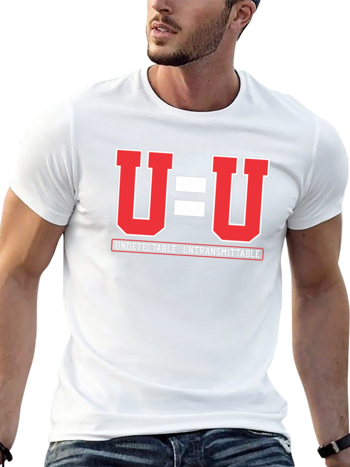 U=U Undetectable Untransmittable HIV Awareness T-Shirt