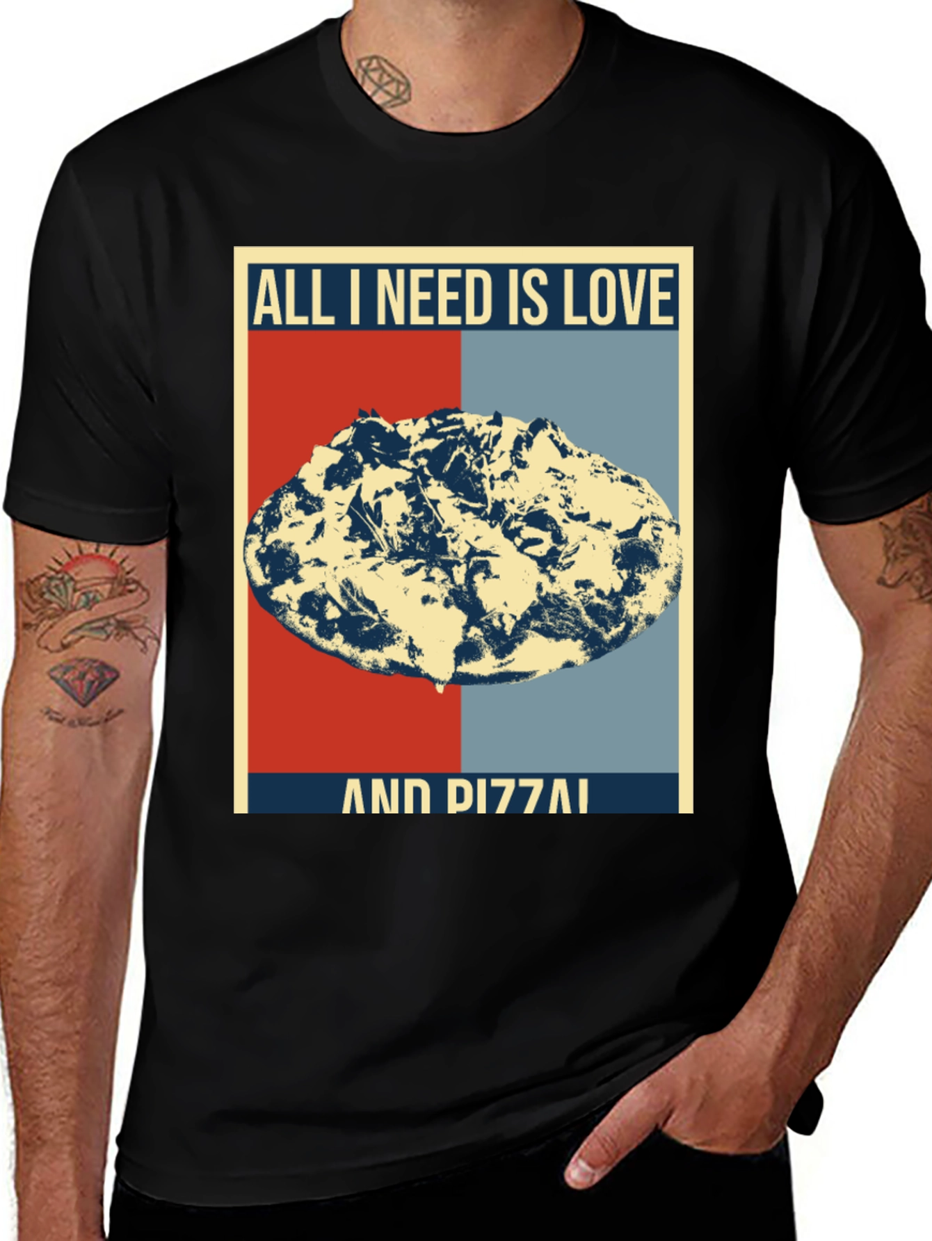 All I Need Is Love And Pizza T-Shirt